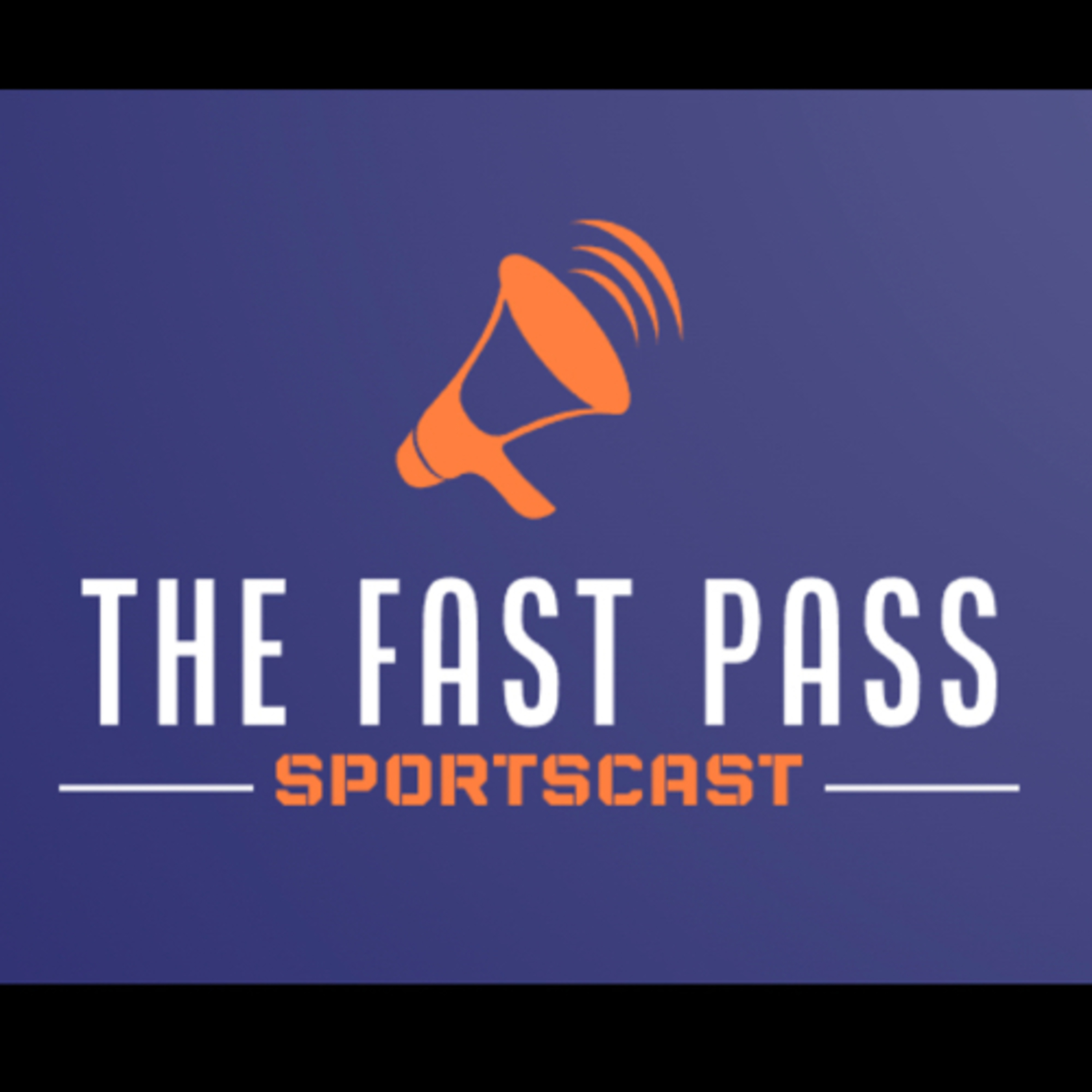 The Fast Pass SportsCast