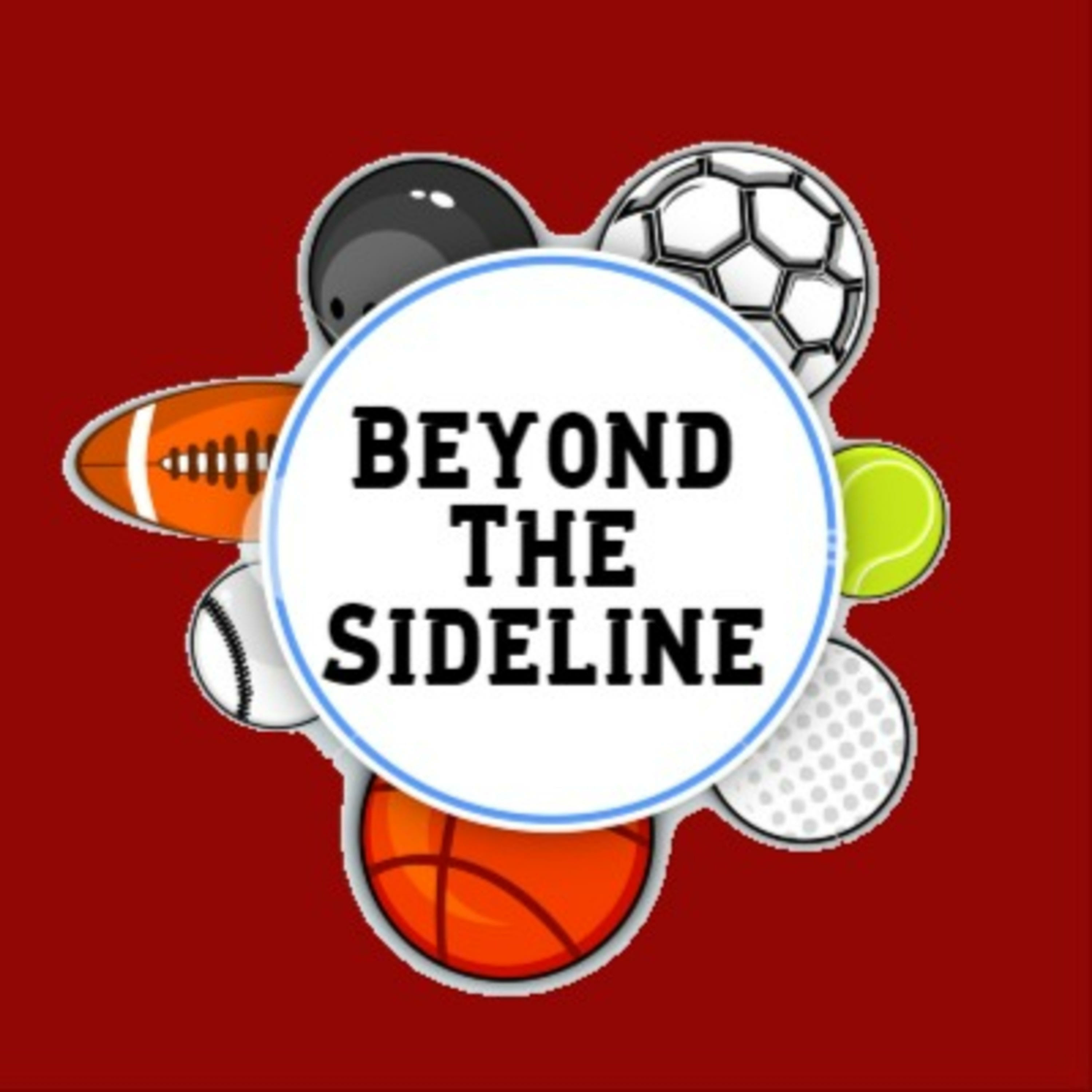 Beyond The Sideline