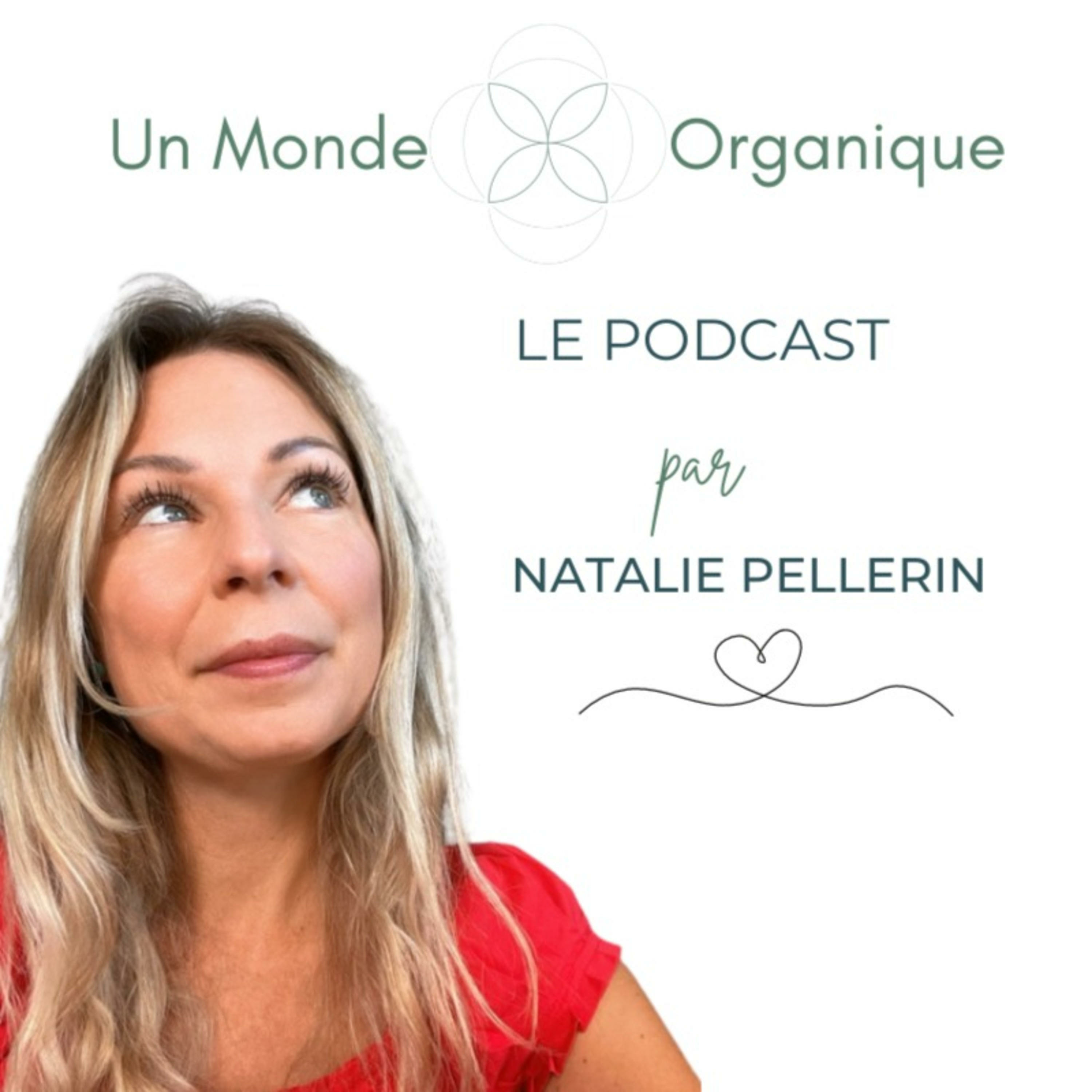 Un Monde Organique