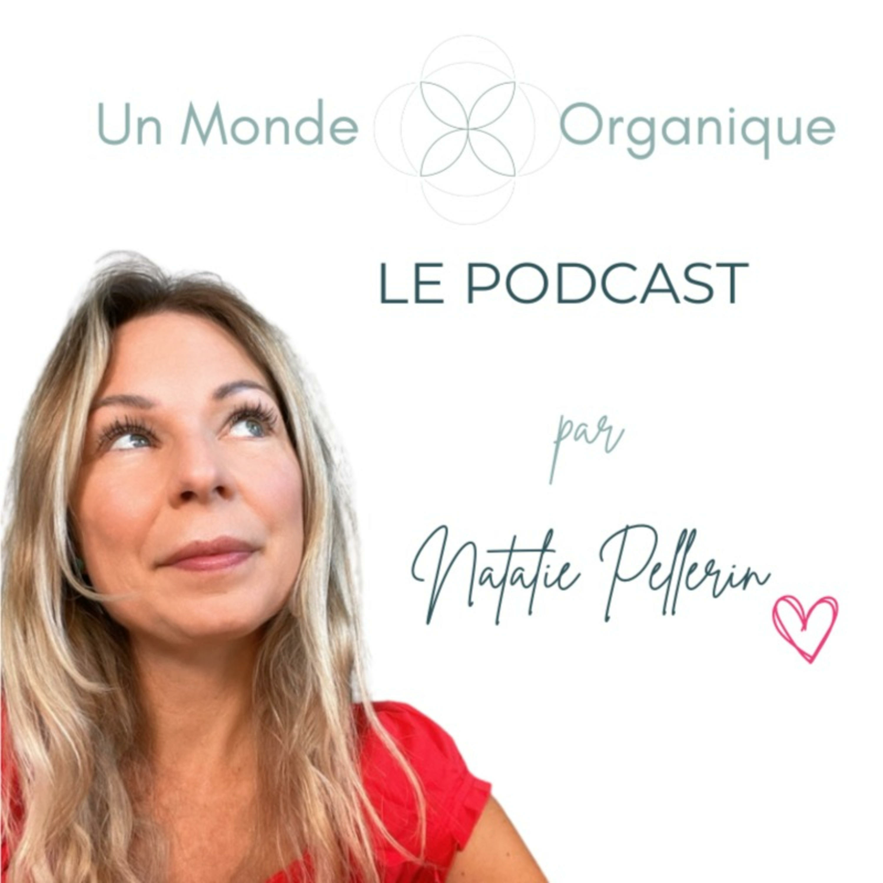 Un Monde Organique