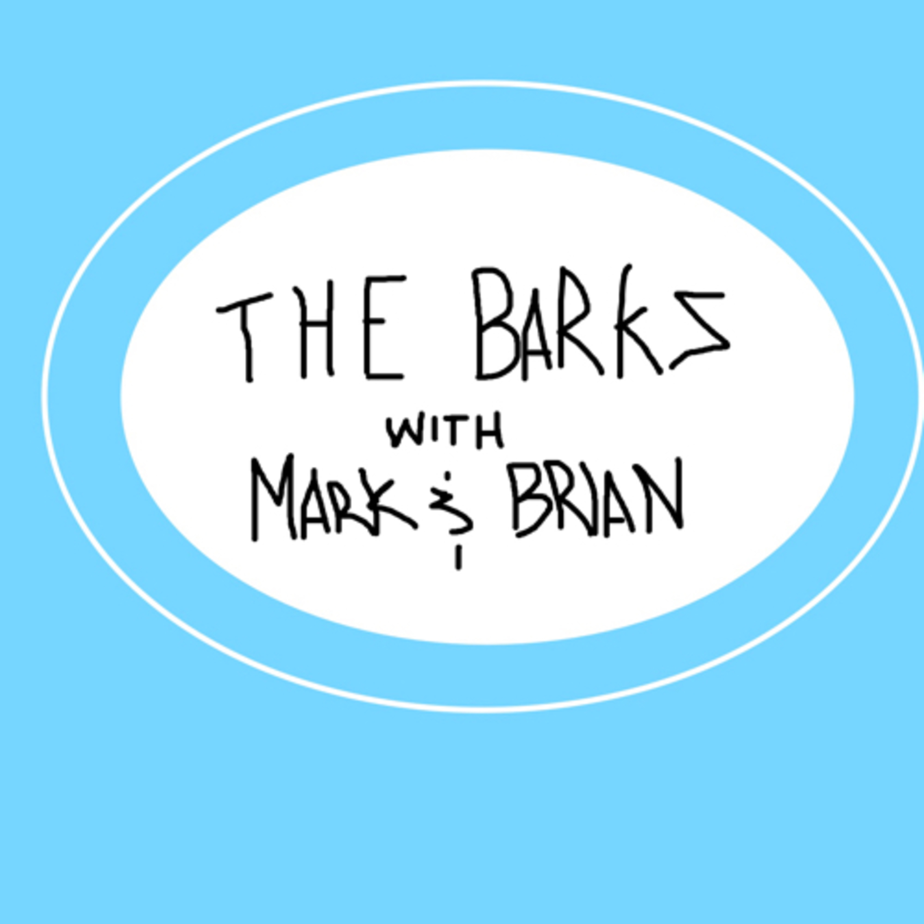 TheBarks with Mark and Brian