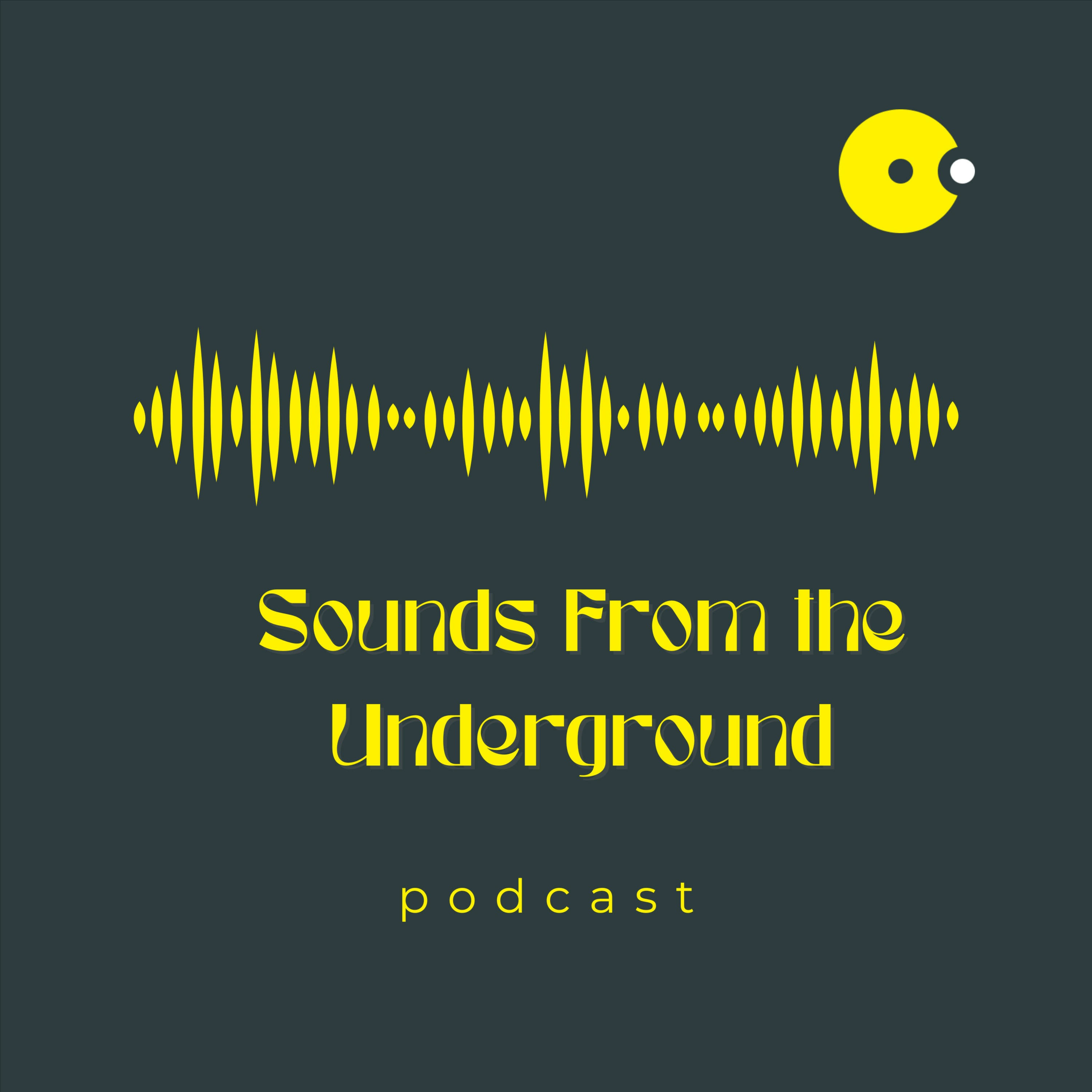 Sounds From The Underground