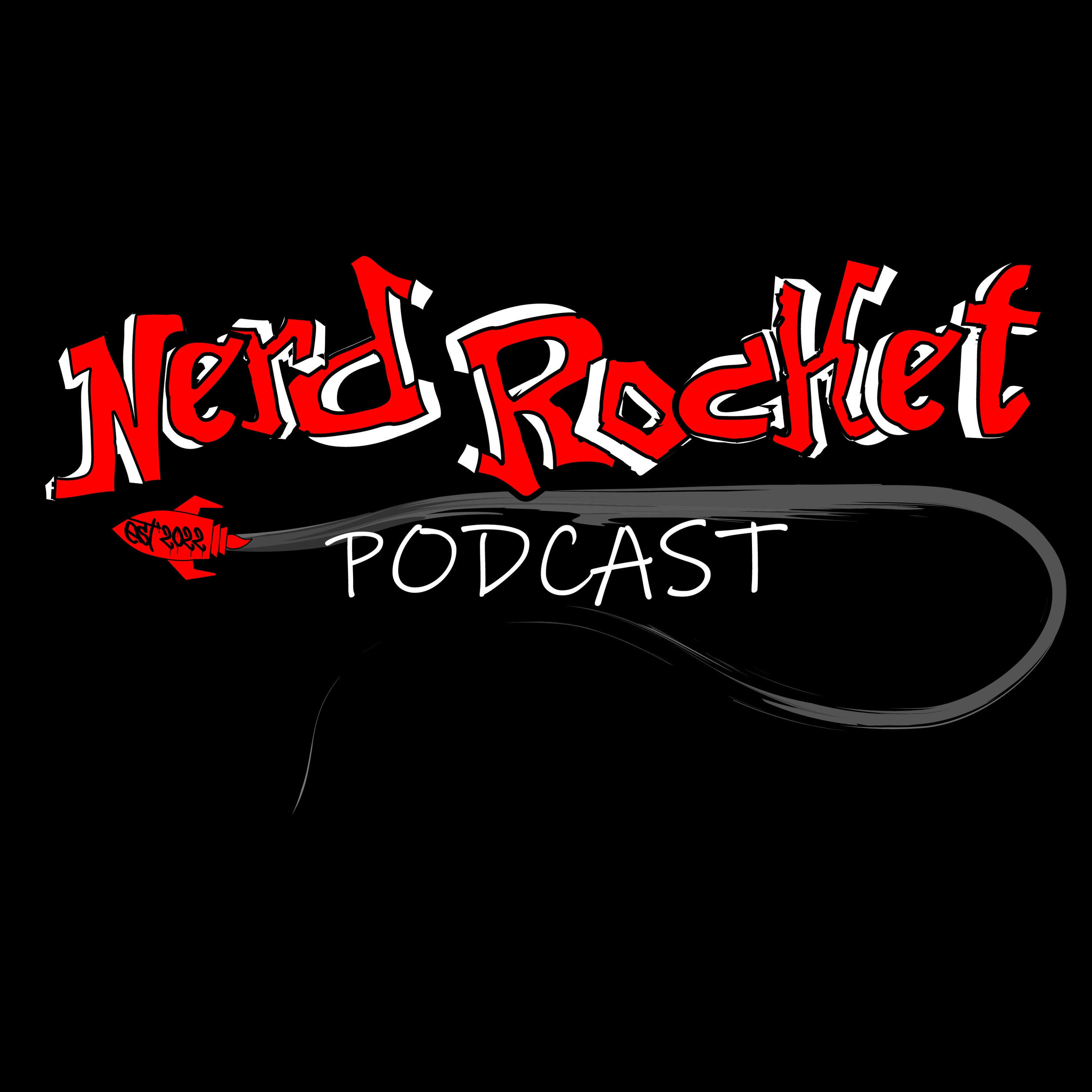 Nerd Rocket Podcast