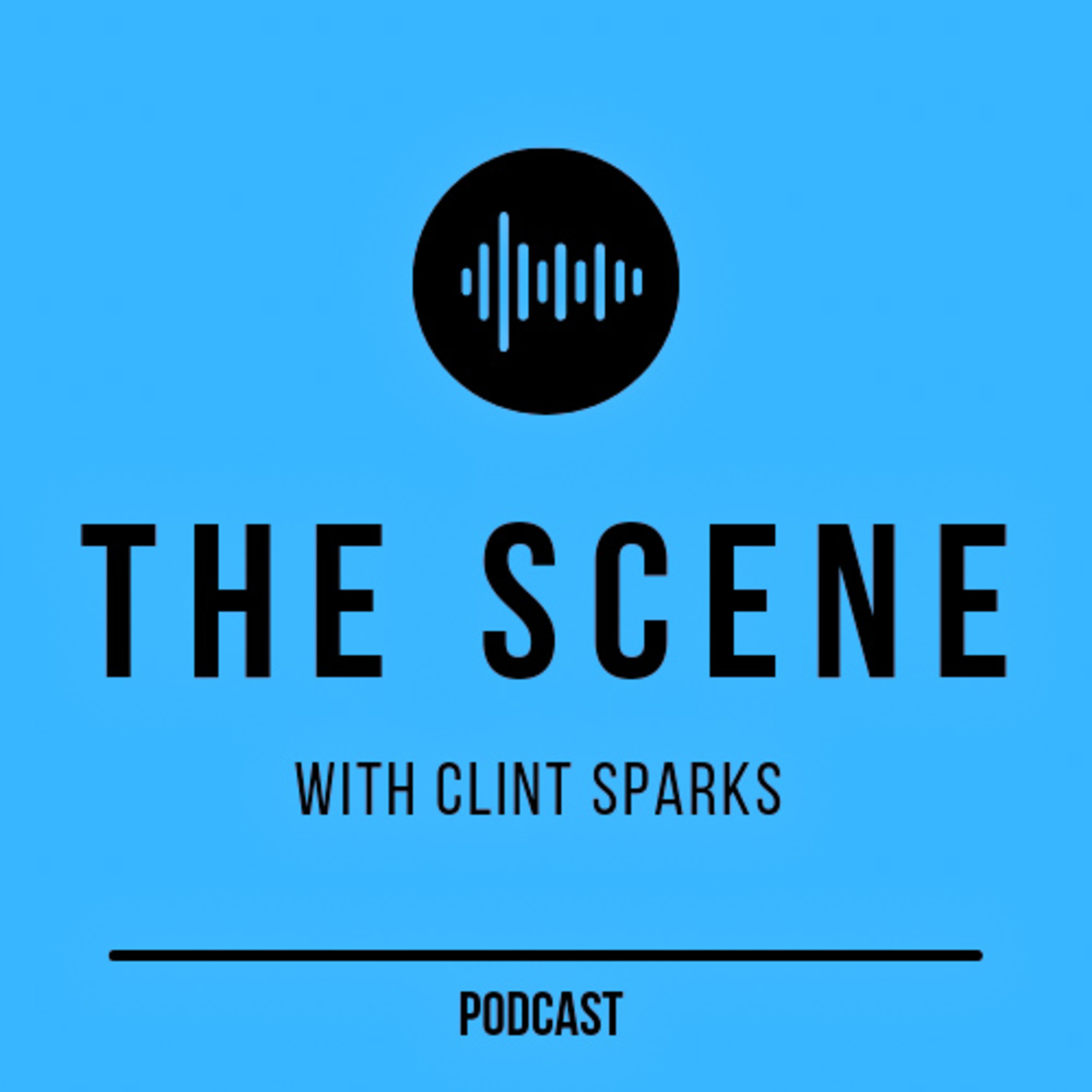 The Scene with C. Sparks The Scene with C. Sparks