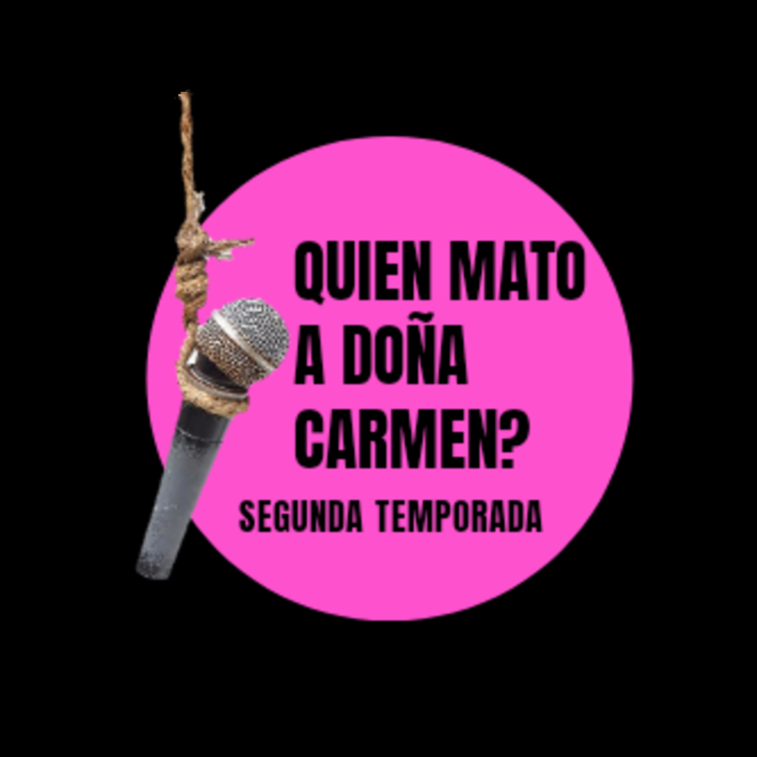 Quien Mato a Doña Carmen