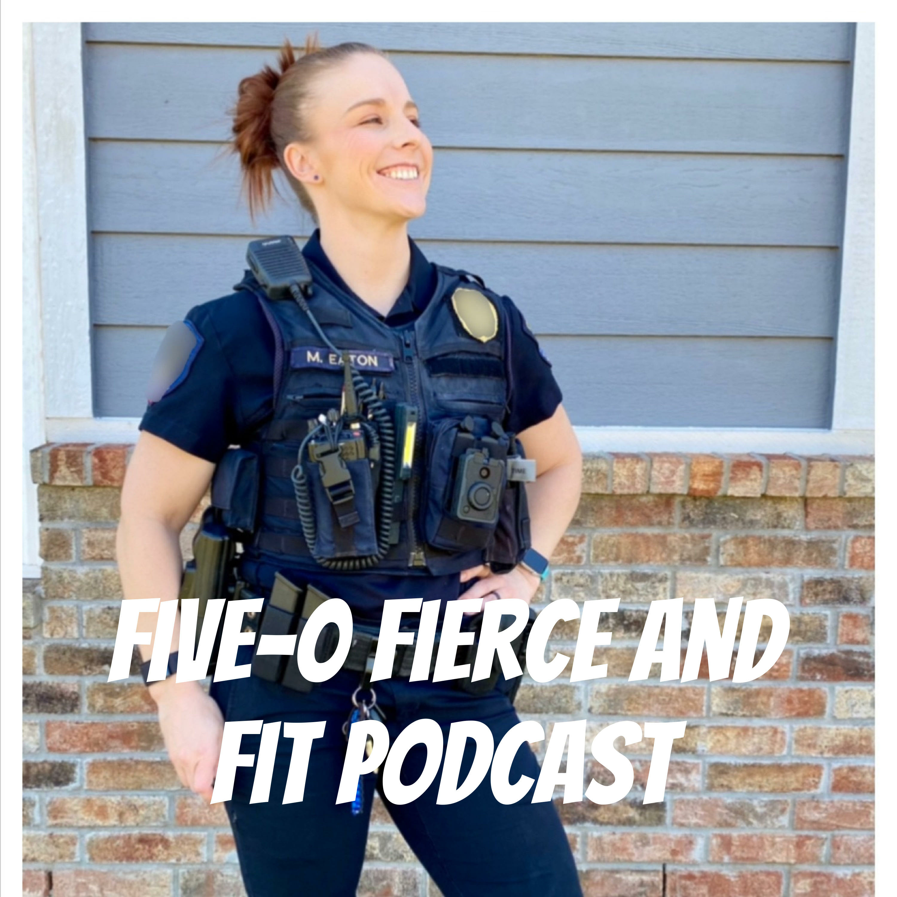 Five-0 Fierce and Fit Podcast