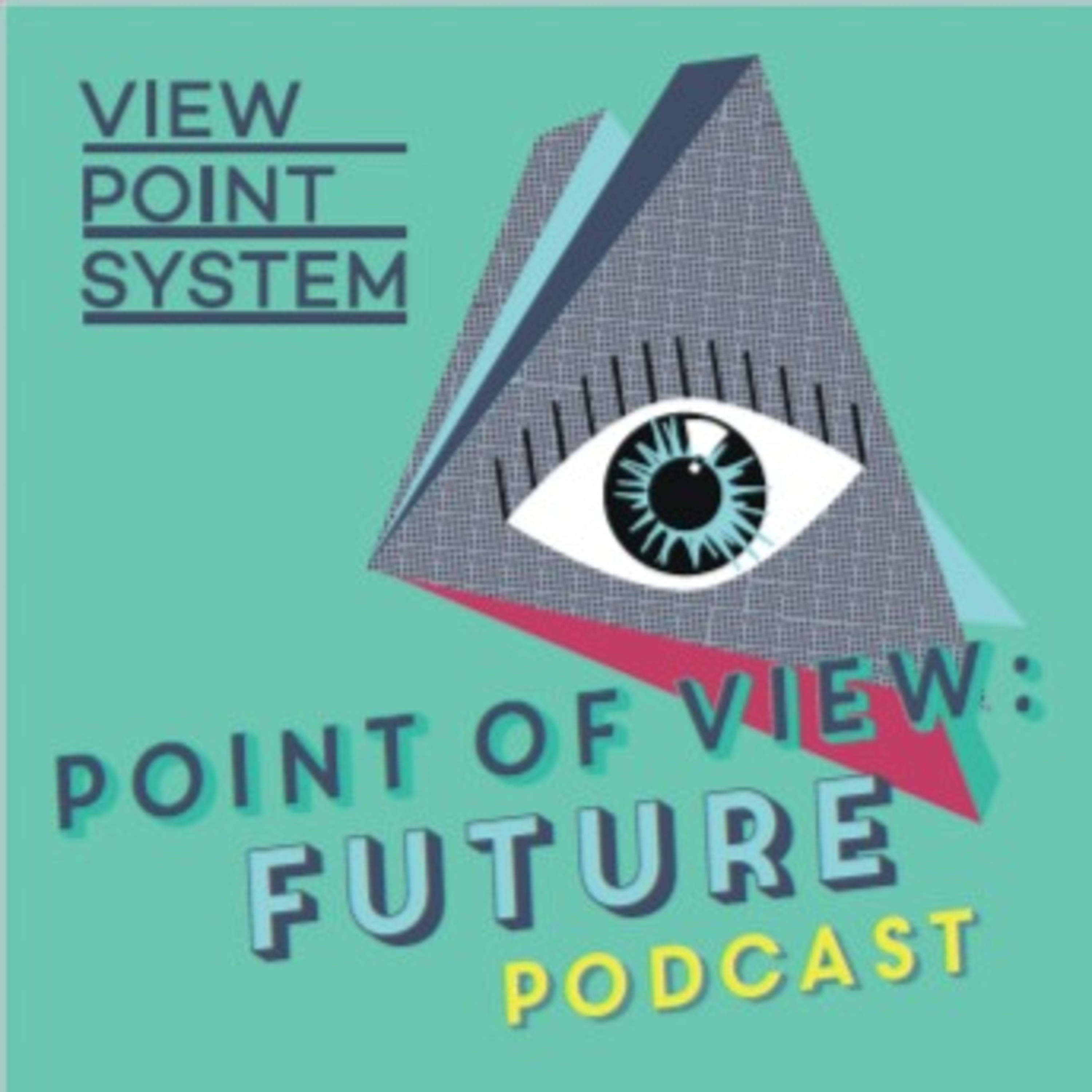 POINT OF VIEW: FUTURE – Der Podcast über Innovationen und deren Macher:innen
