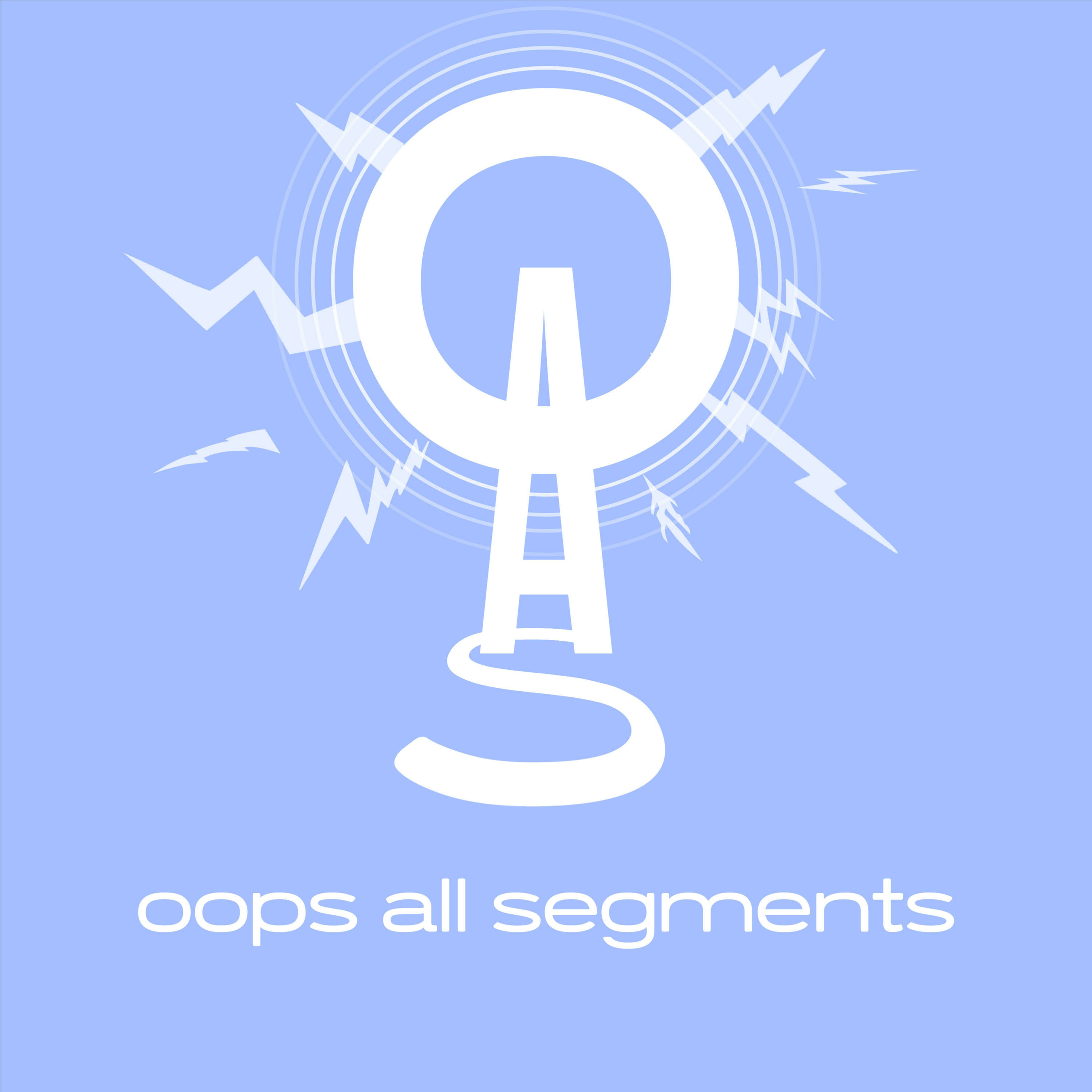 Oops All Segments