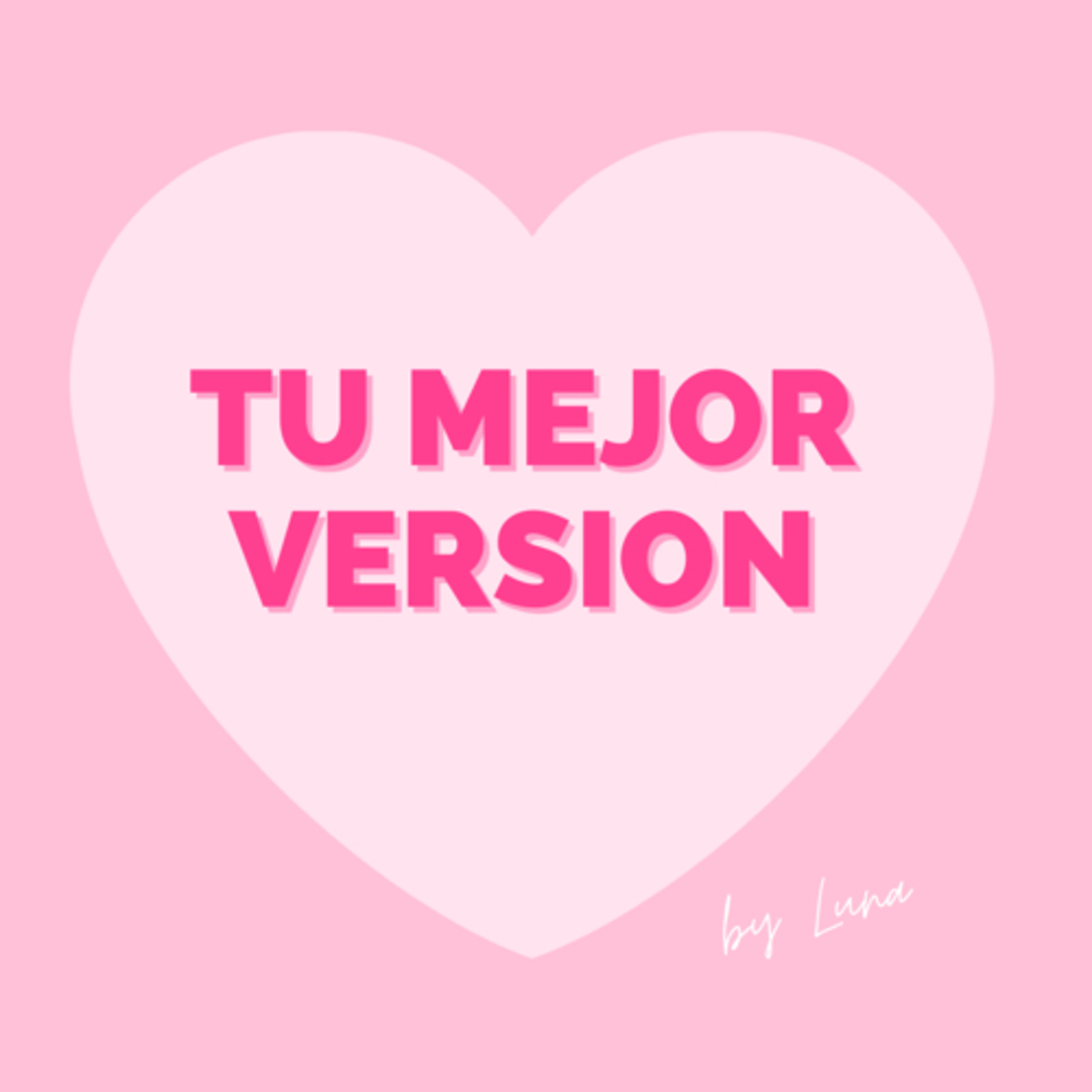 Tu mejor versión