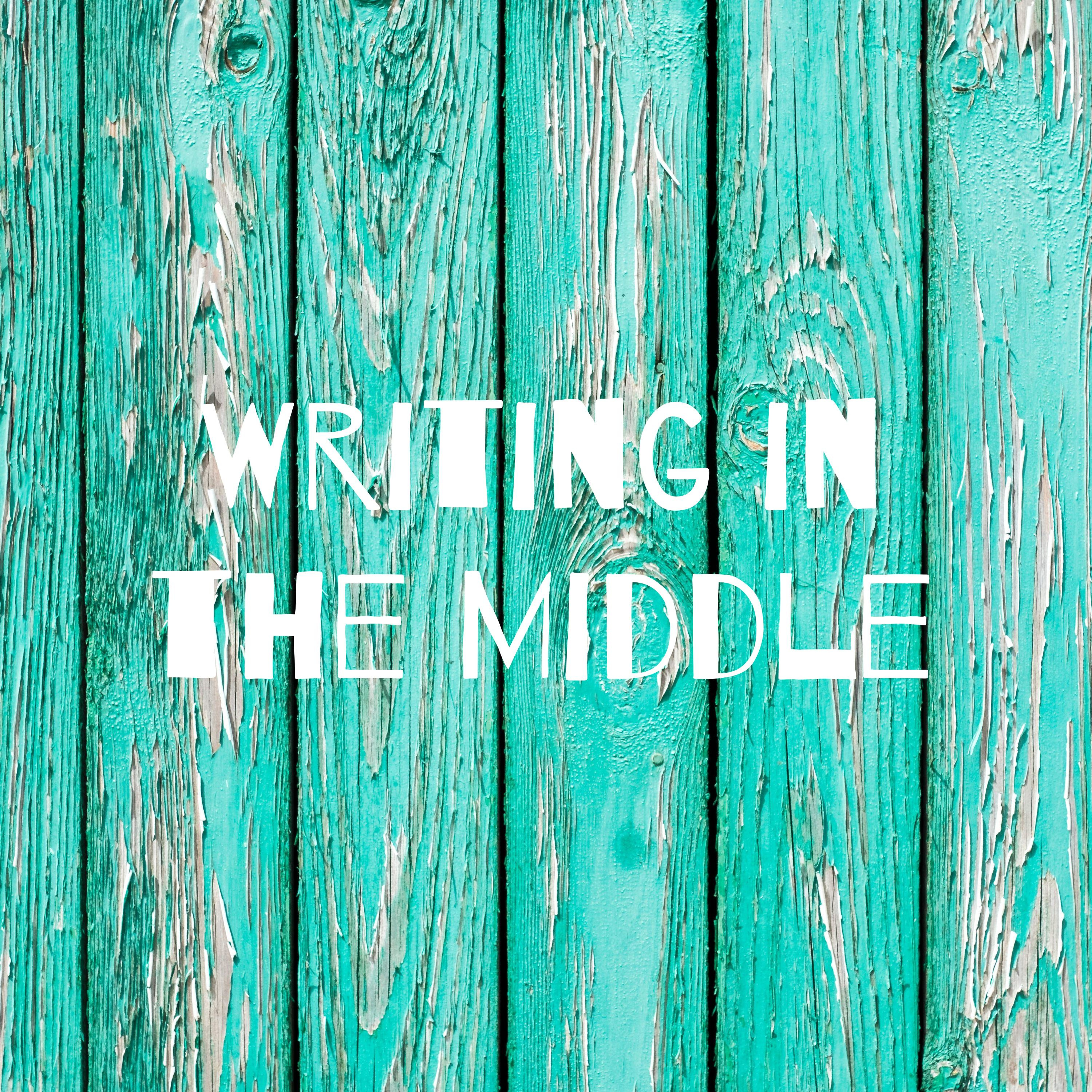 Writing in the Middle