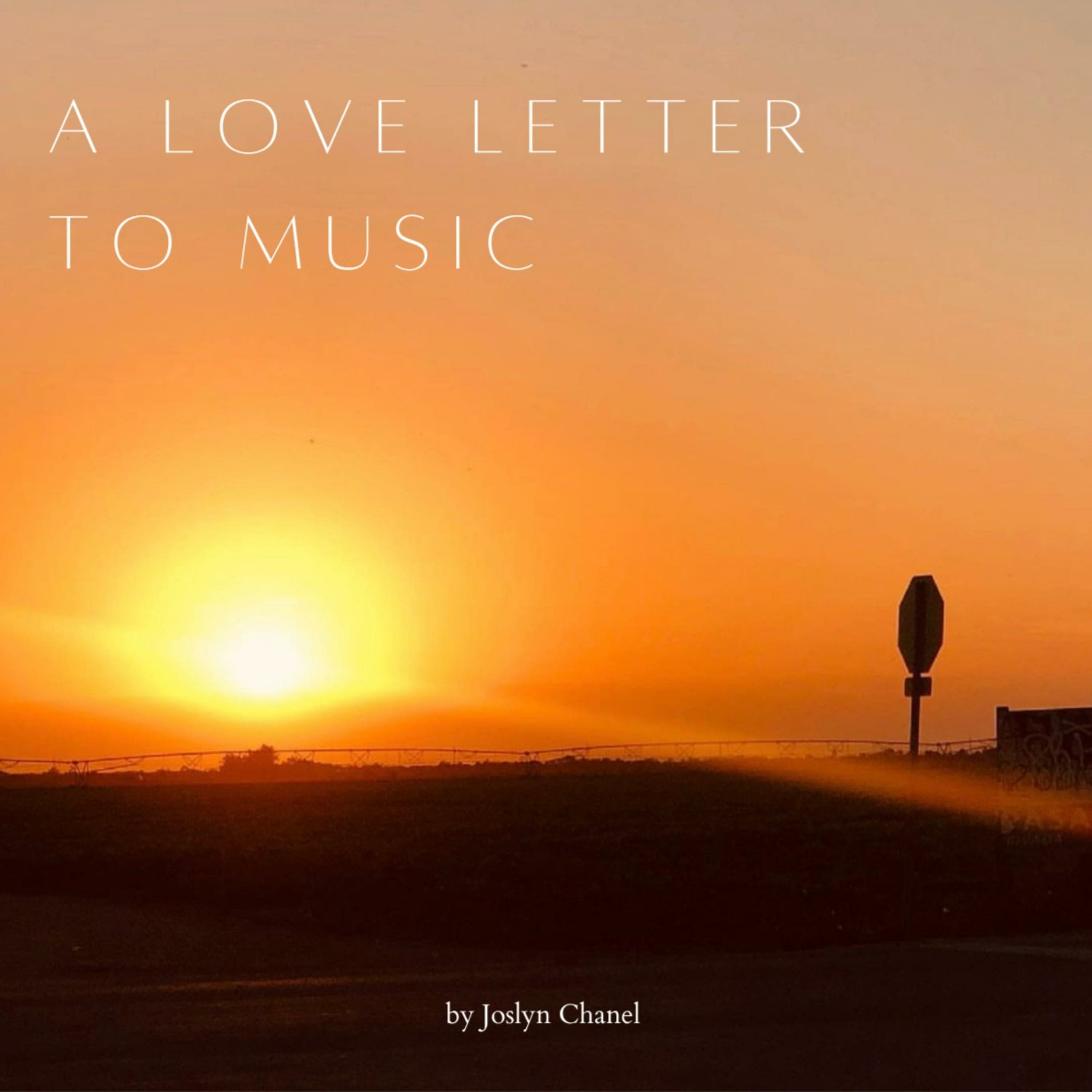 A Love Letter to Music
