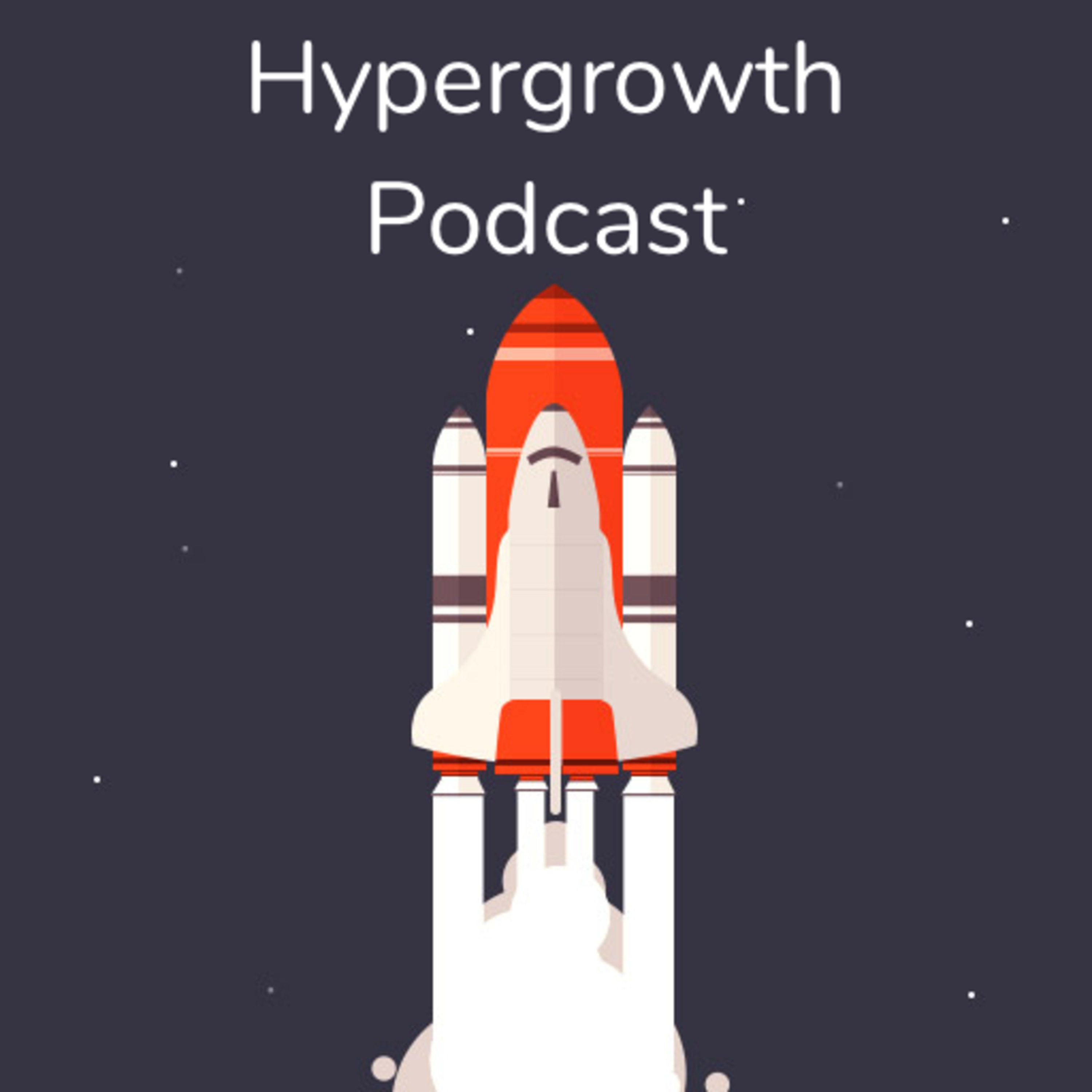 Hypergrowth Podcast