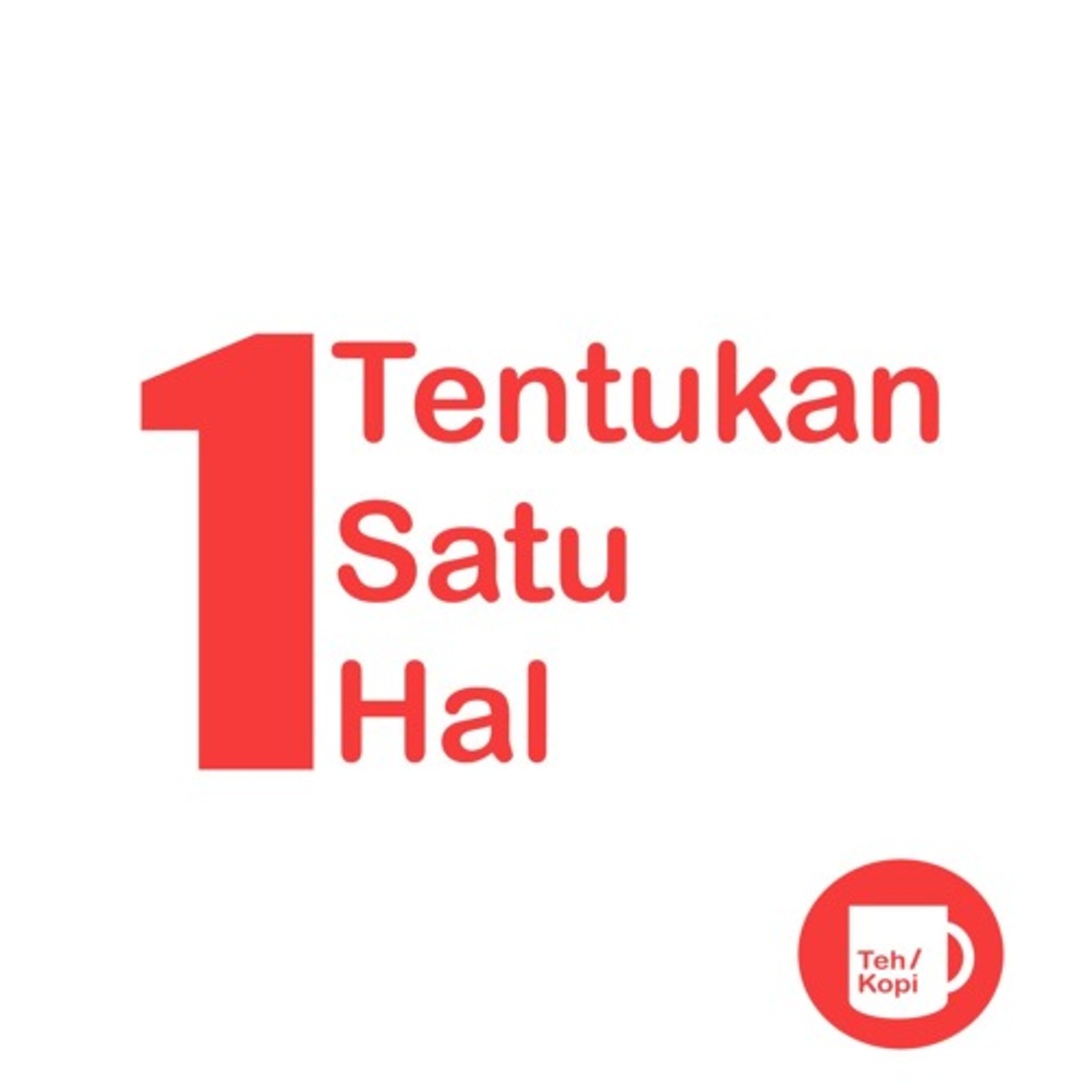 Tentukan satu hal