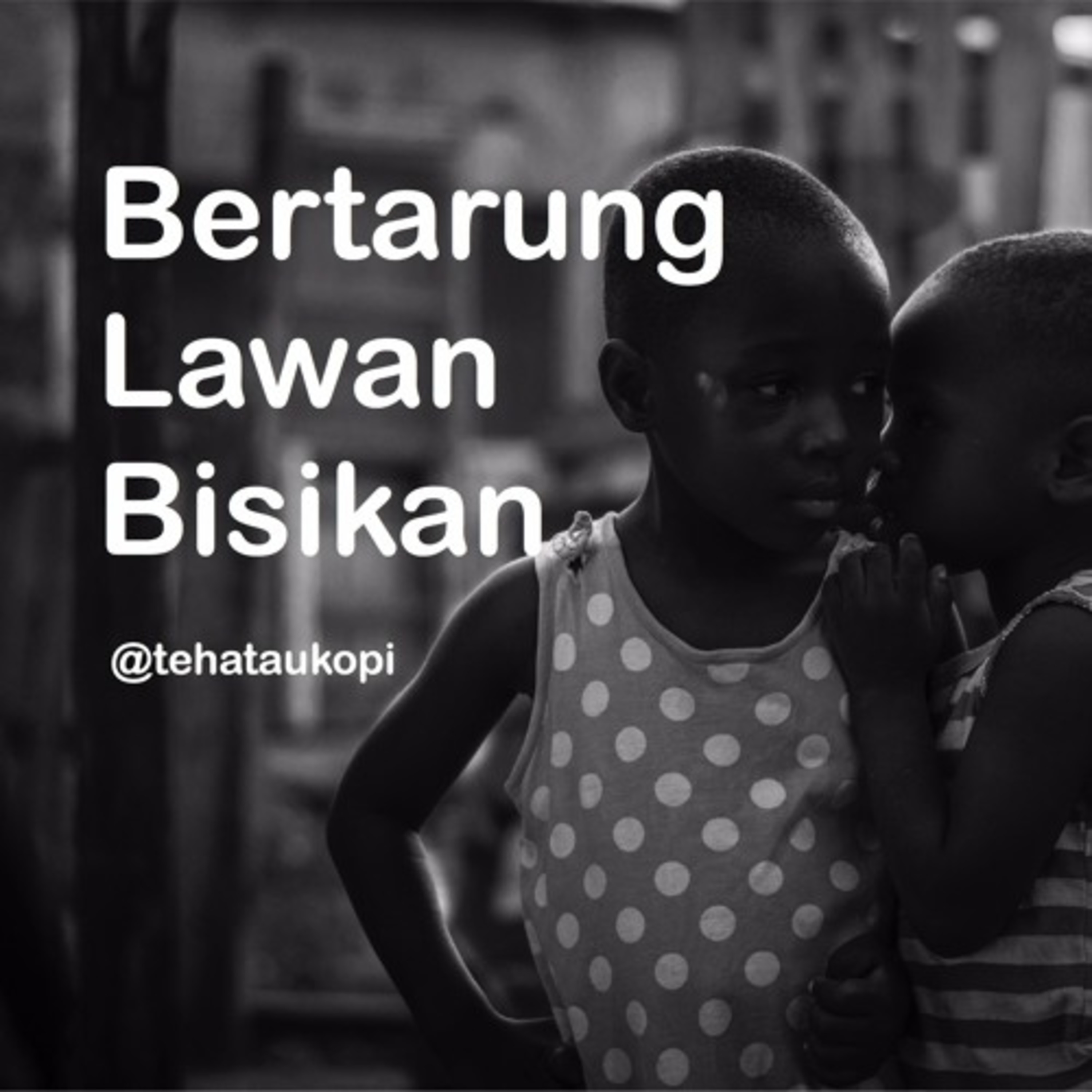 Perang melawan bisikan