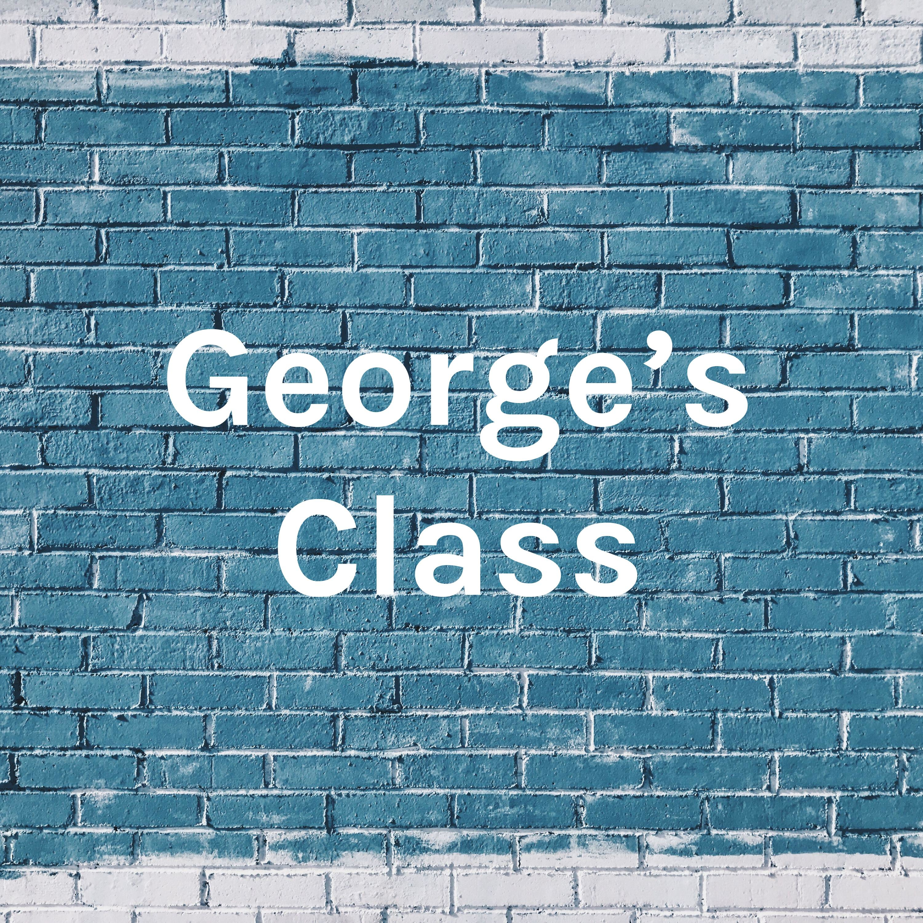 George\'s Class