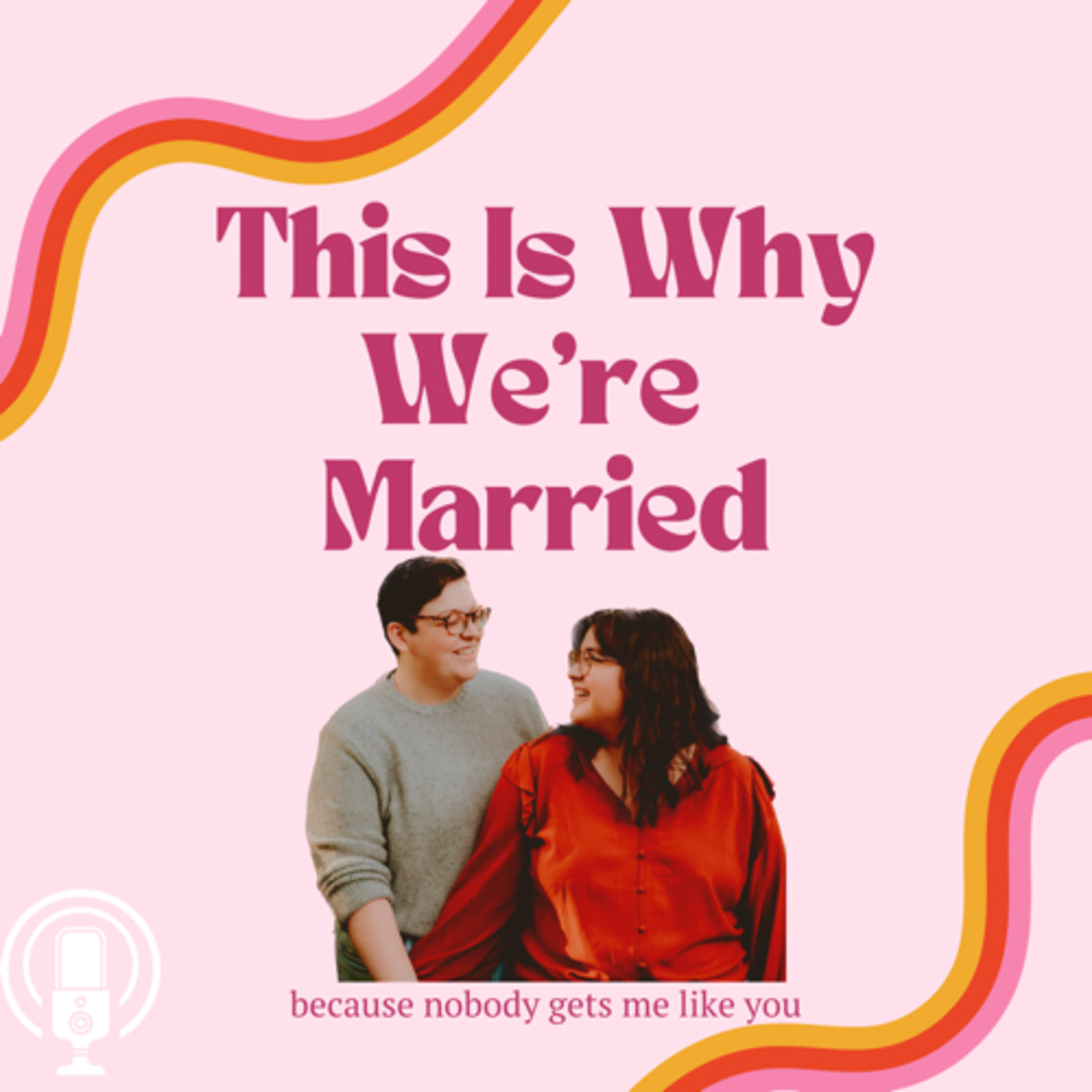 This Is Why We're Married