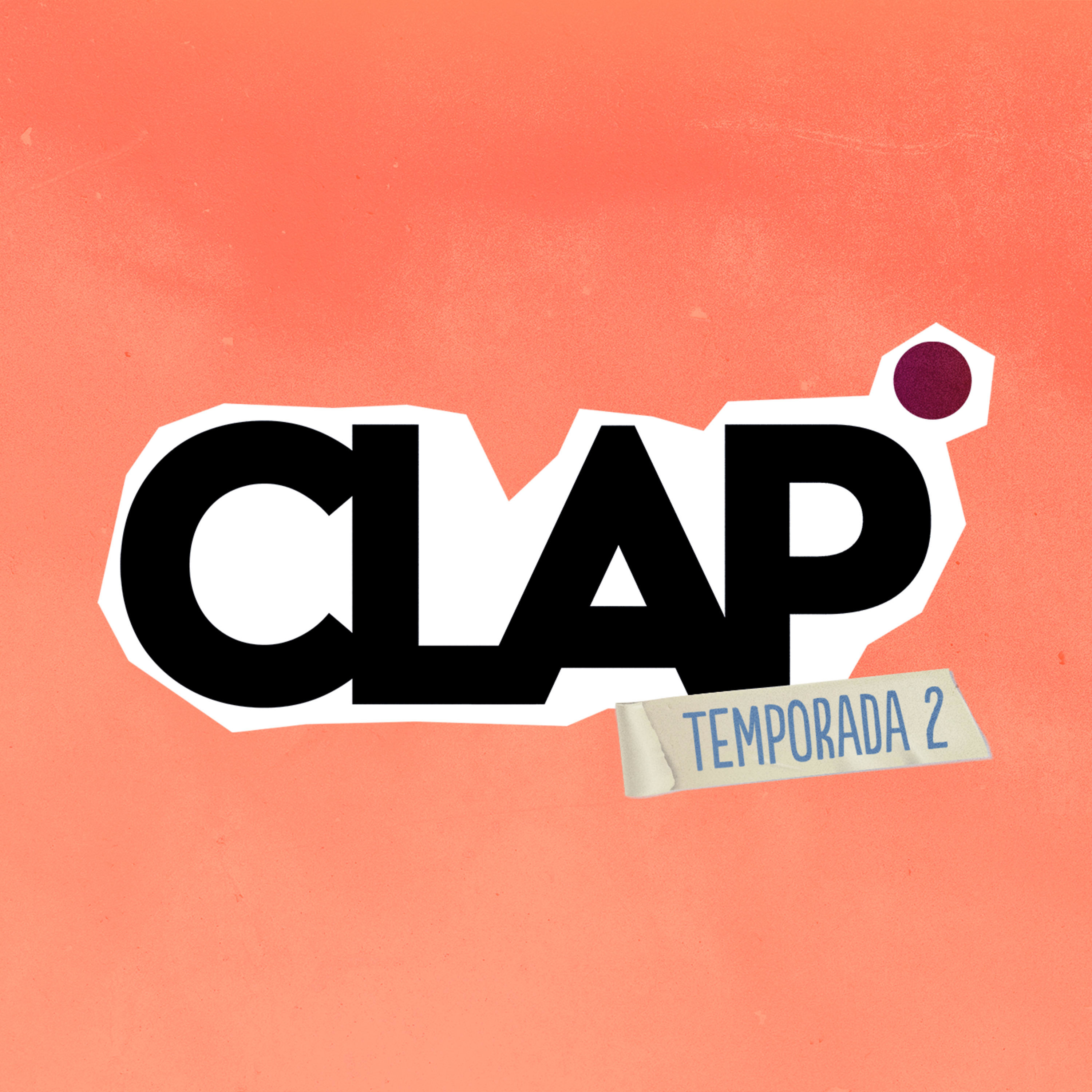 CLAP - El Podcast podcast artwork