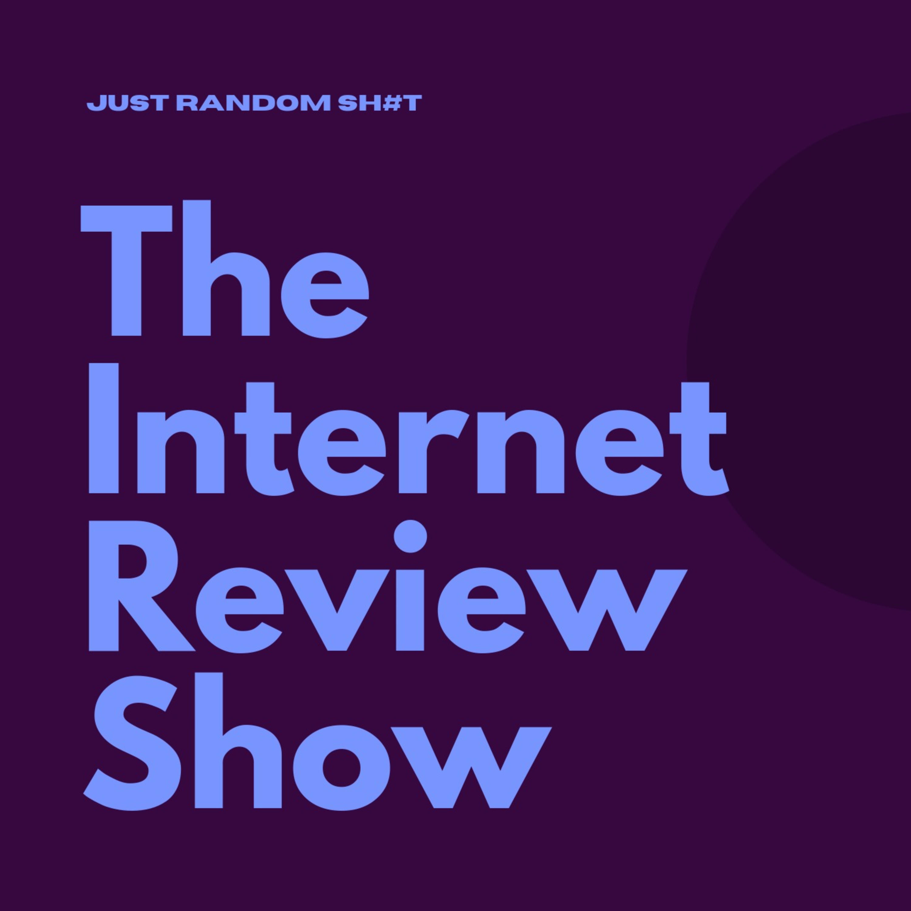 The Internet Review Show podcast artwork