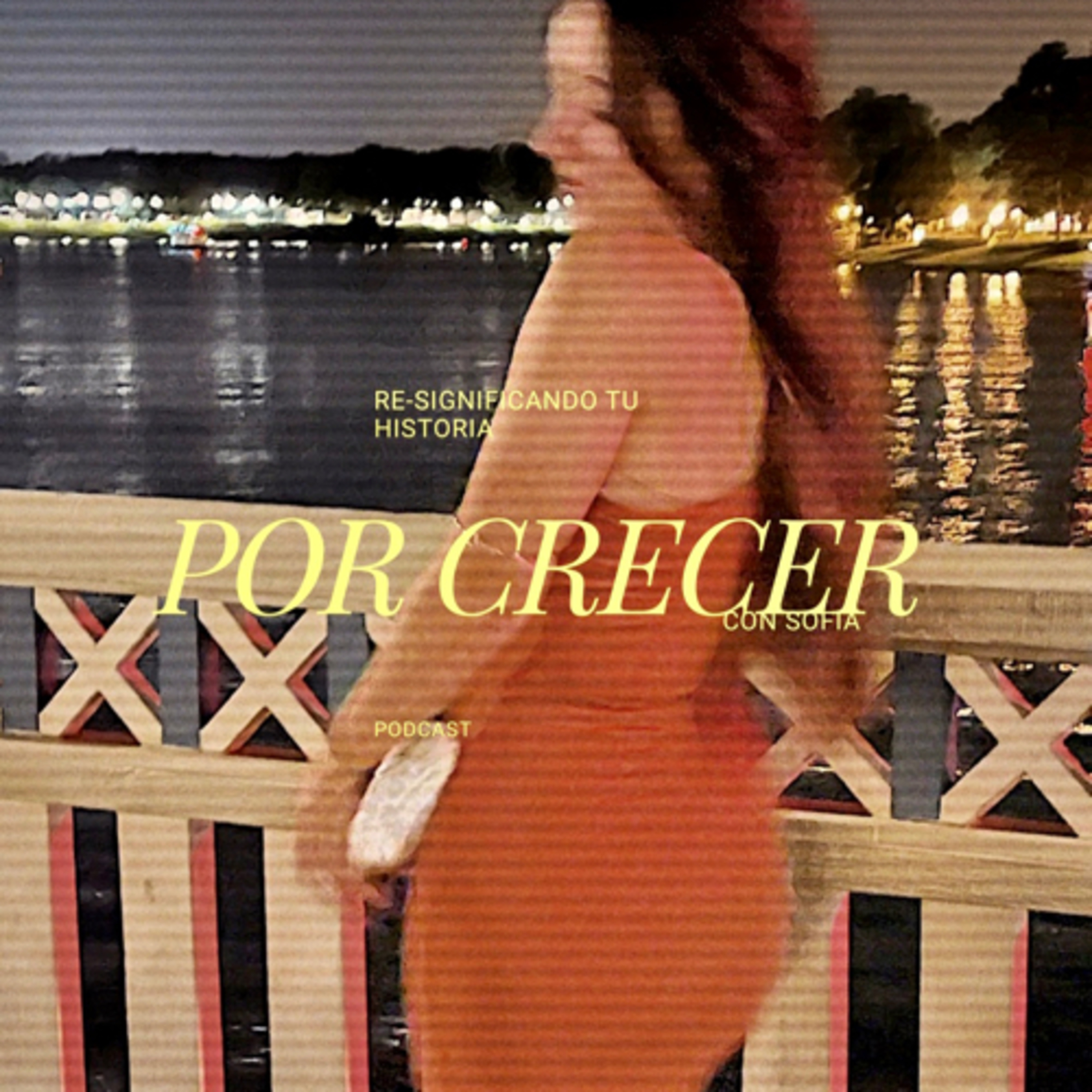 Por Crecer podcast artwork