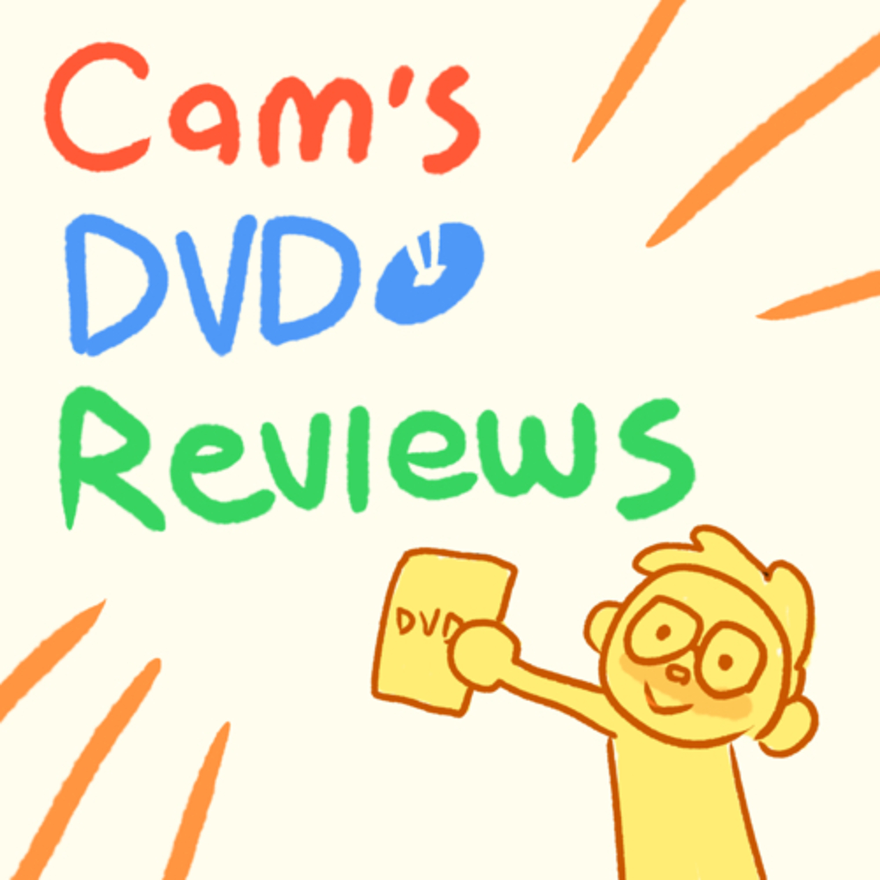 Cam’s DVD Reviews