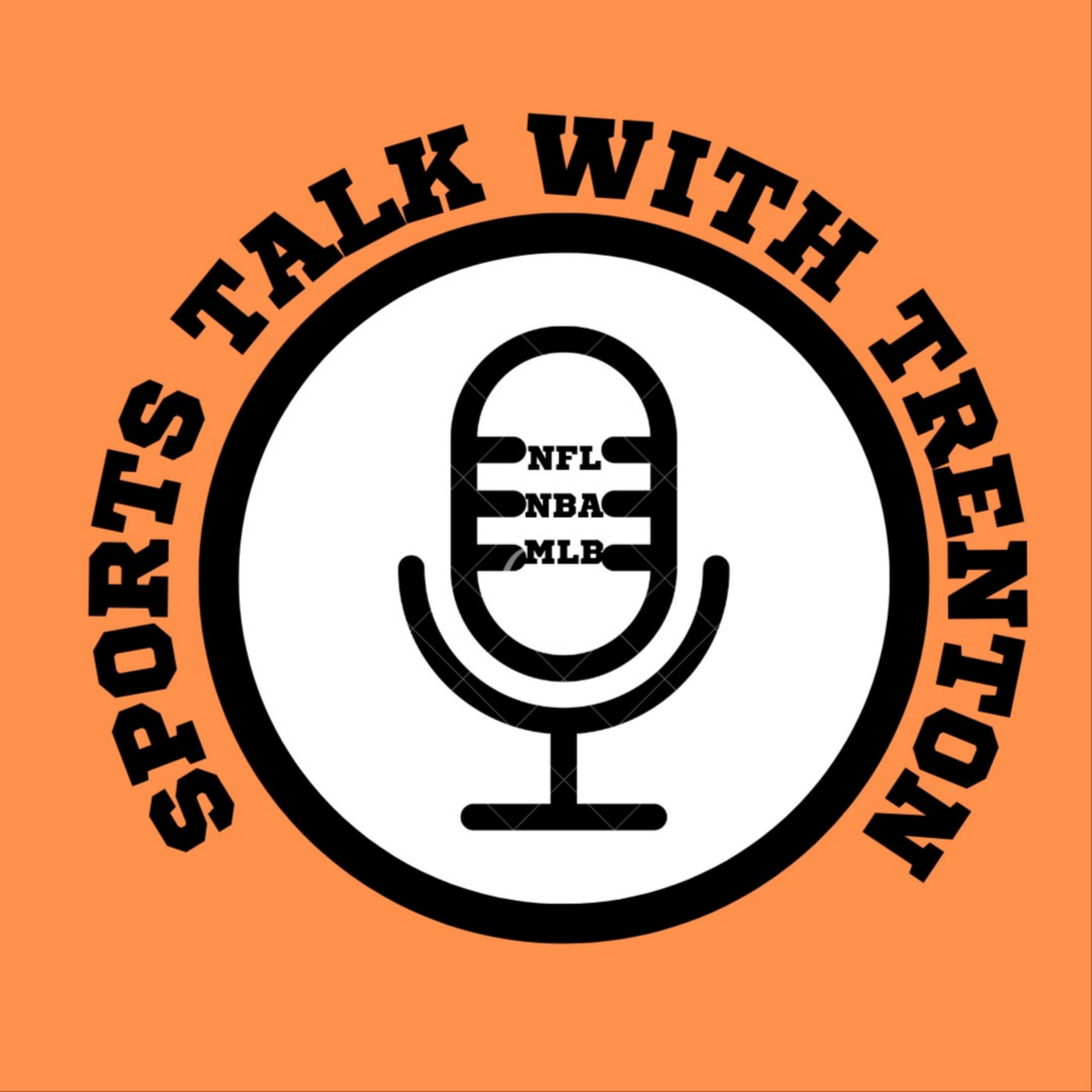 Sports Talk with Trenton