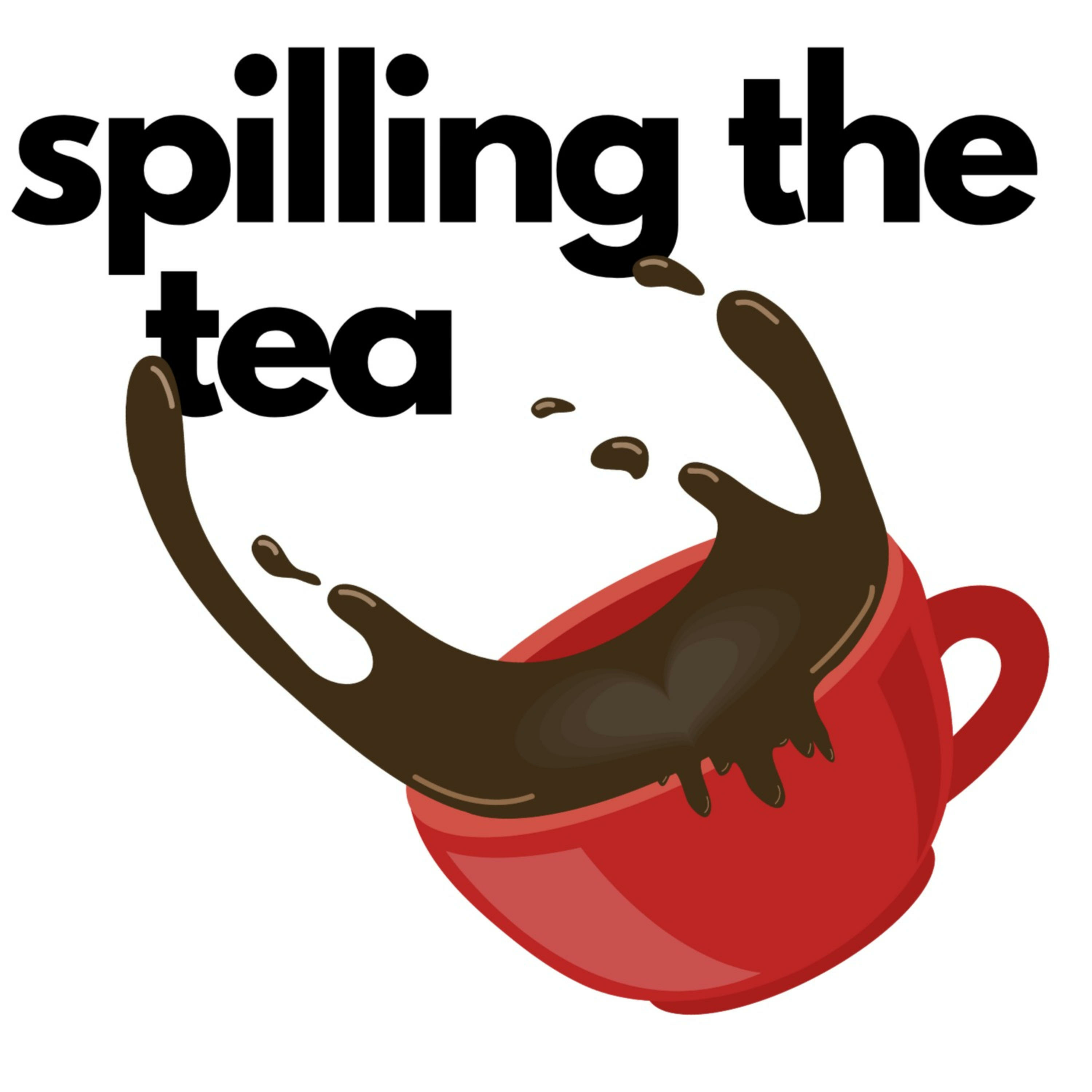 Spilling the Tea podcast artwork