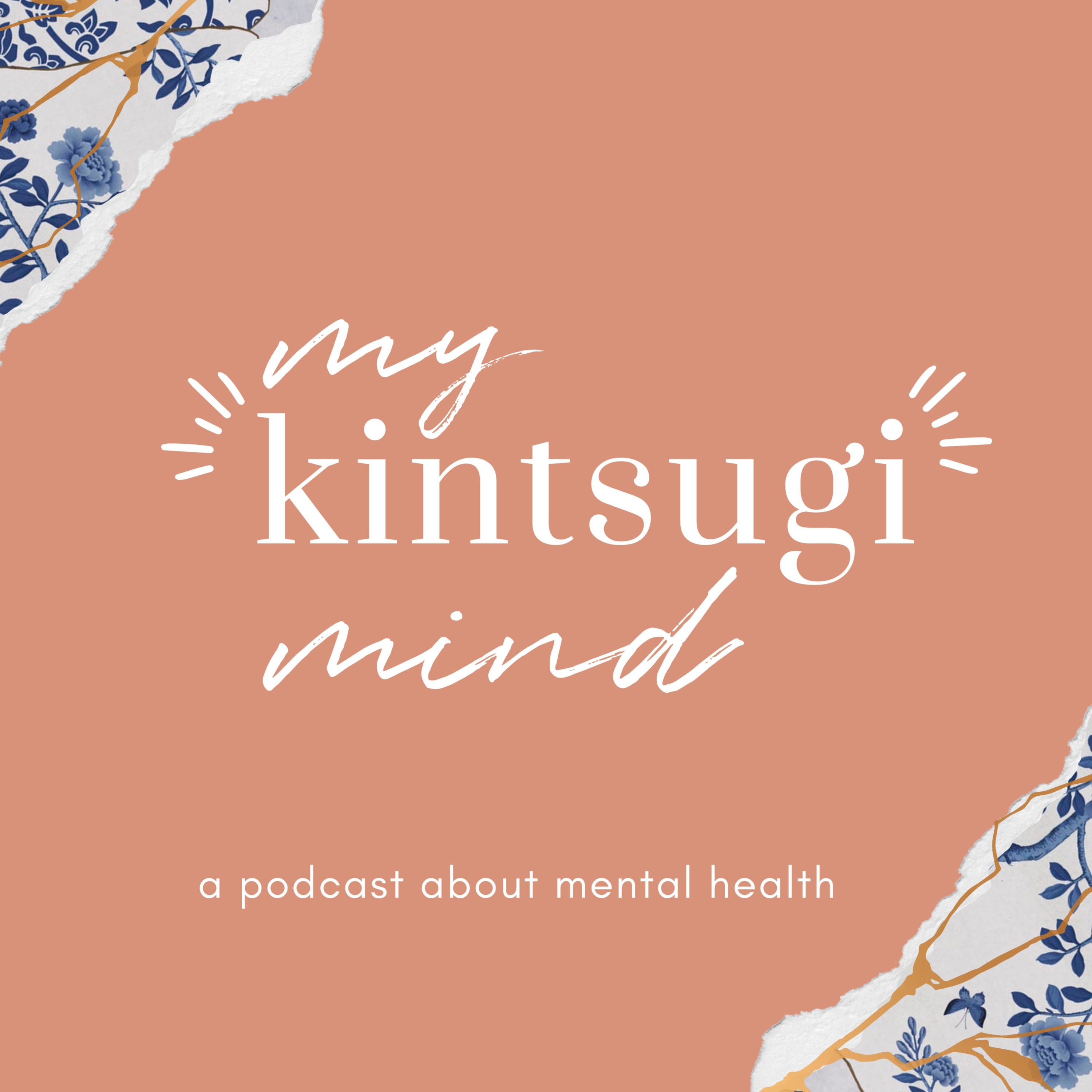 My Kintsugi Mind