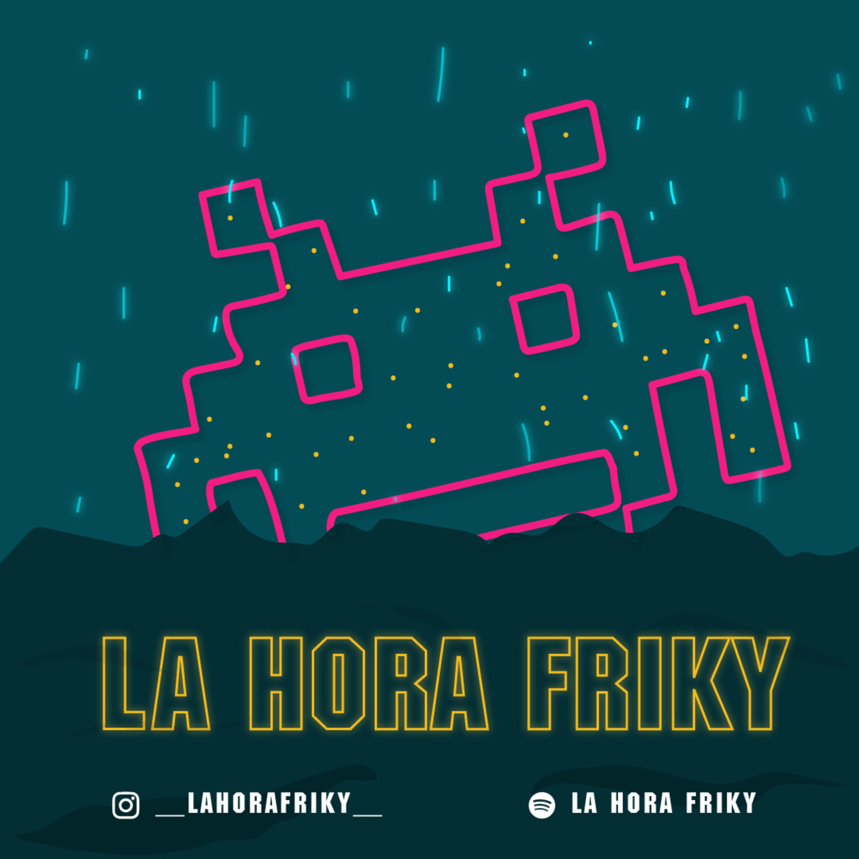 La Hora Friky