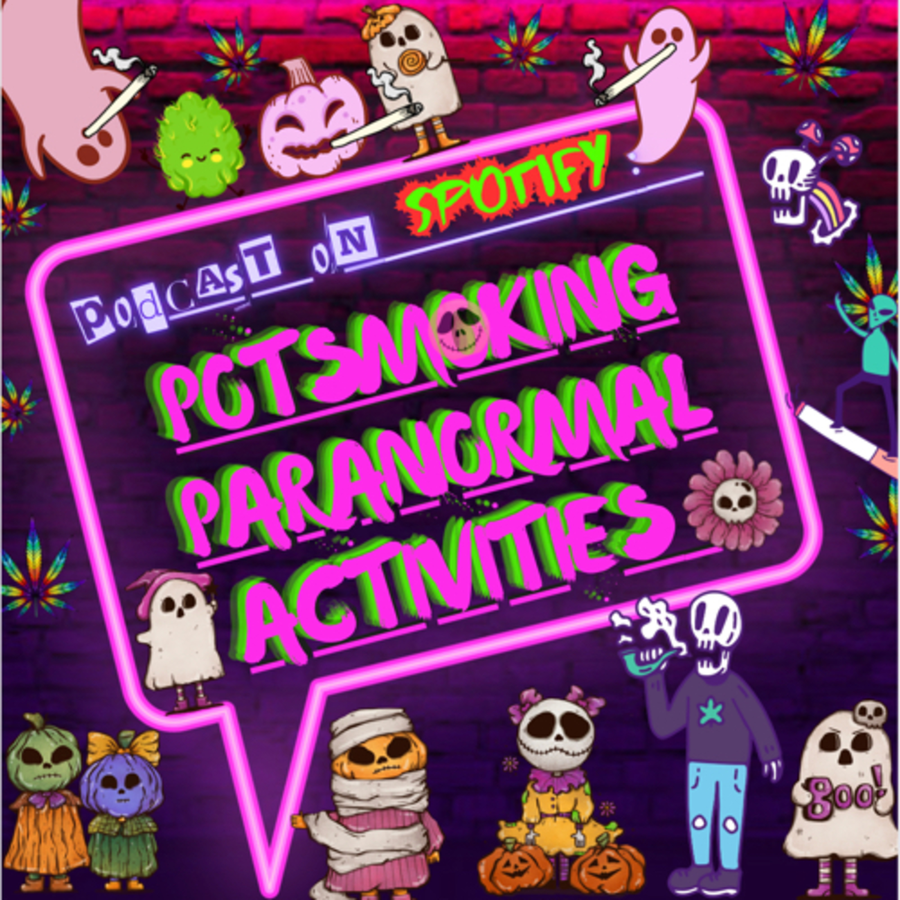 Potsmoking Paranormal Activities podcast artwork