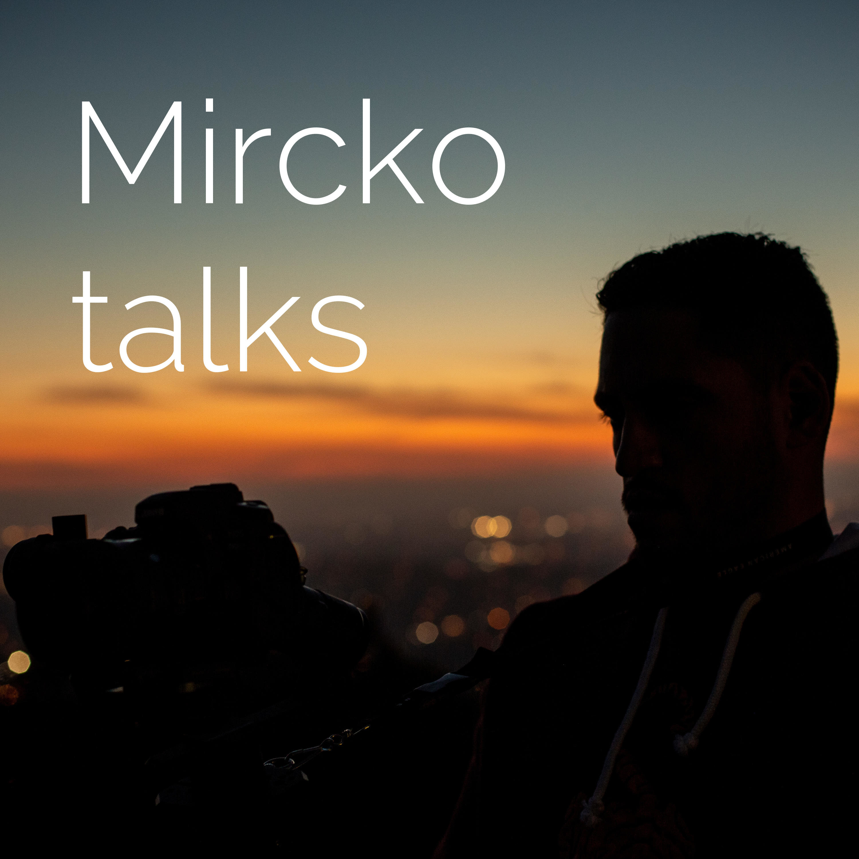 Mircko talks
