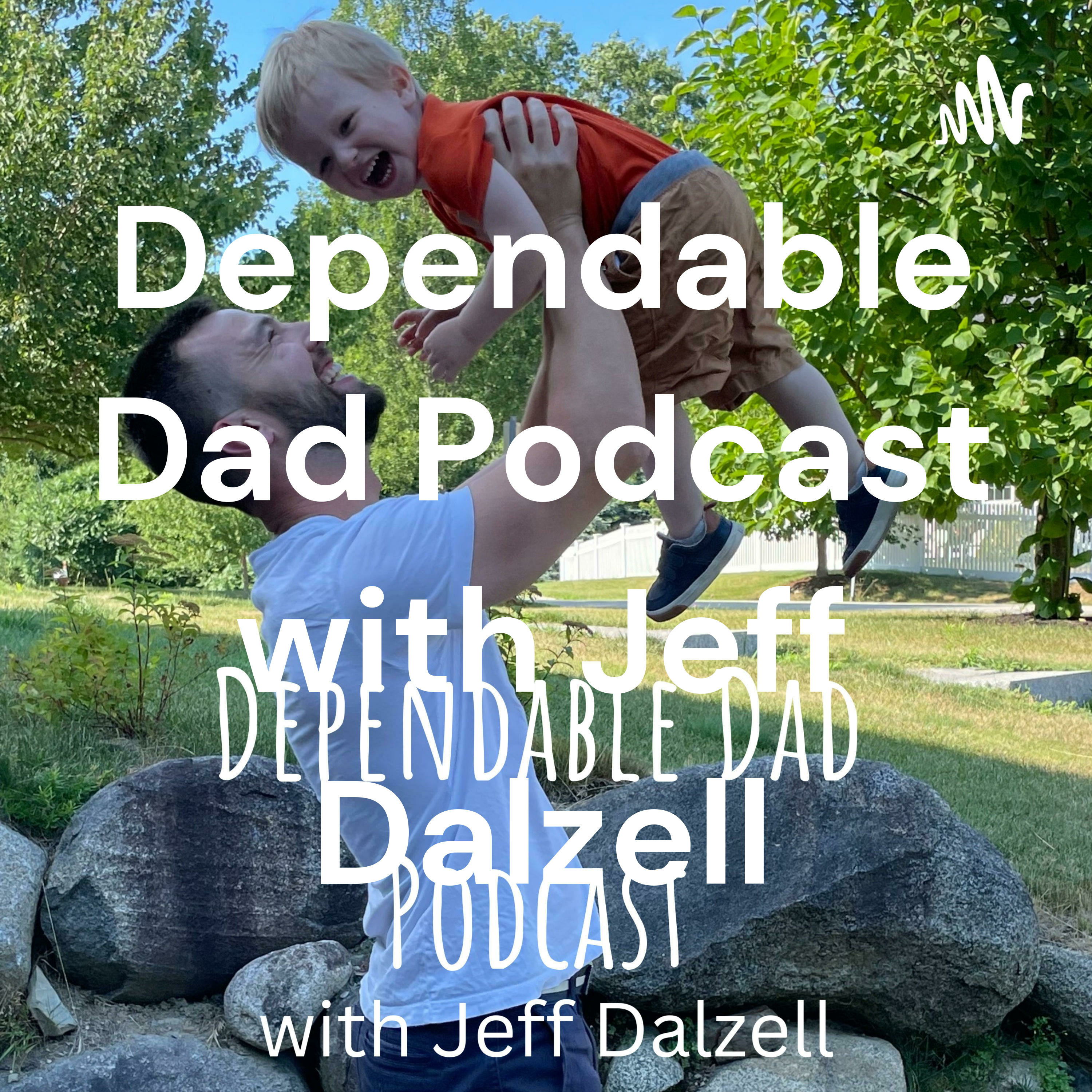 The Fit Parent Podcast with Jeff Dalzell