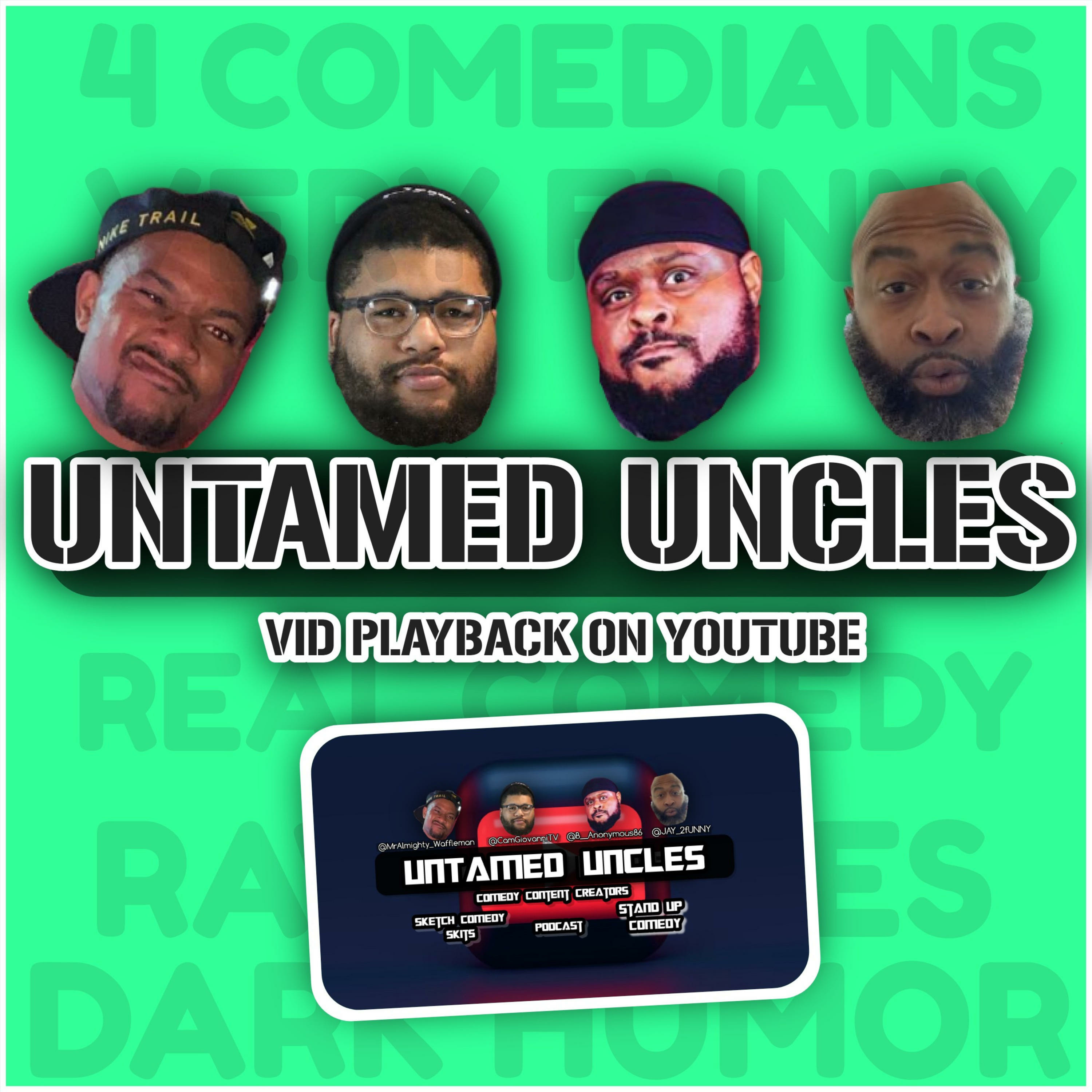 Untamed Uncles