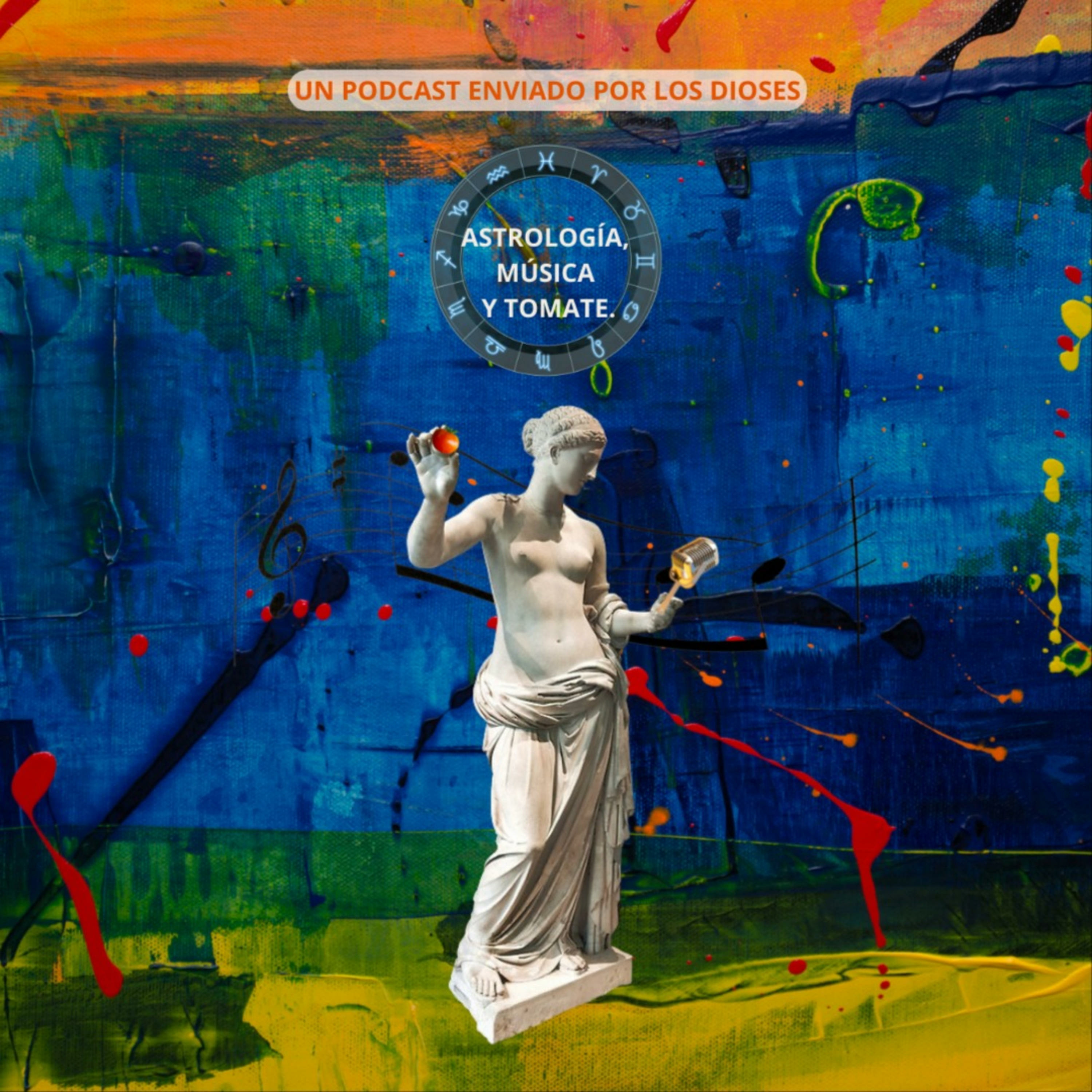 001 - Astrología Música y Tomate episode artwork