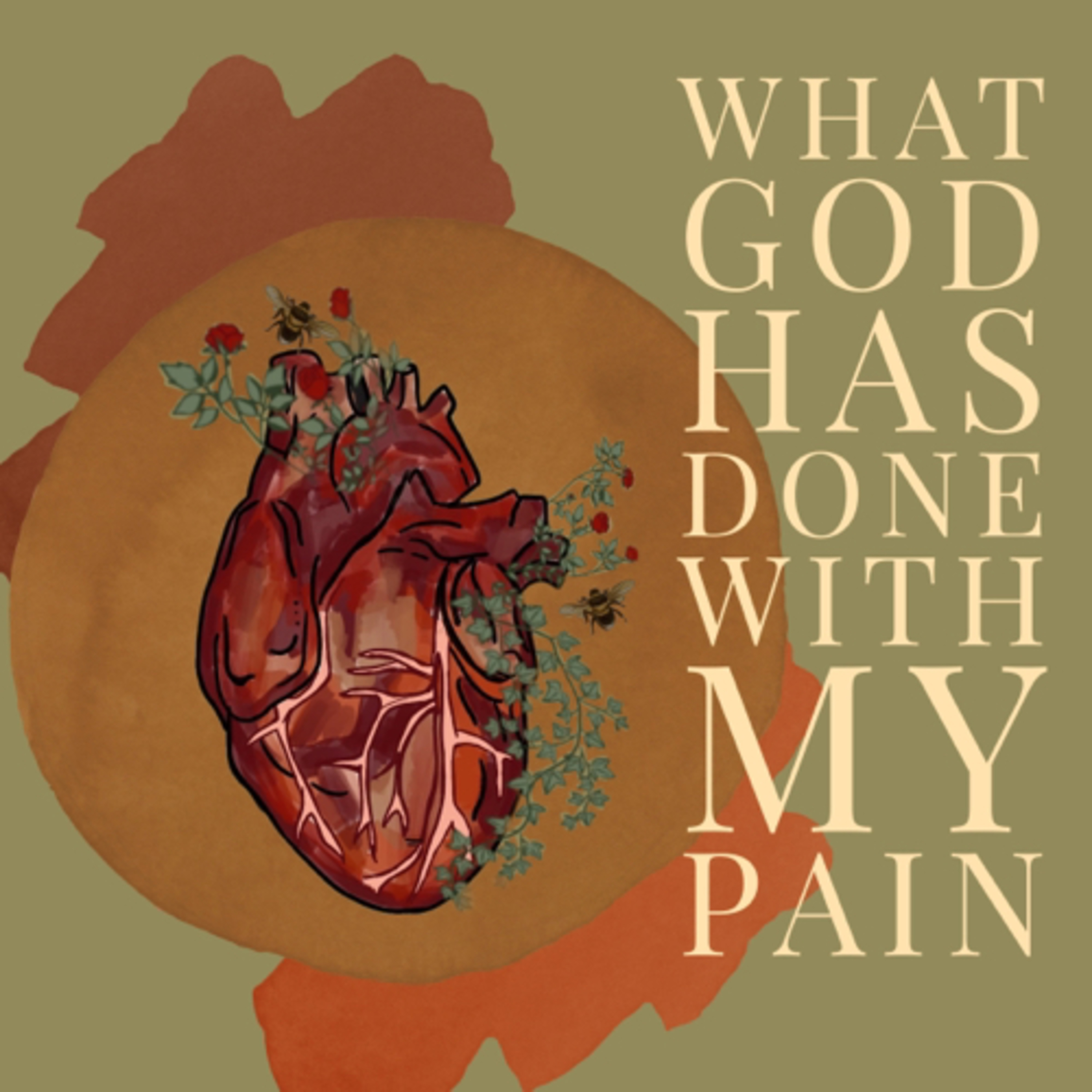 What God Has Done With My Pain