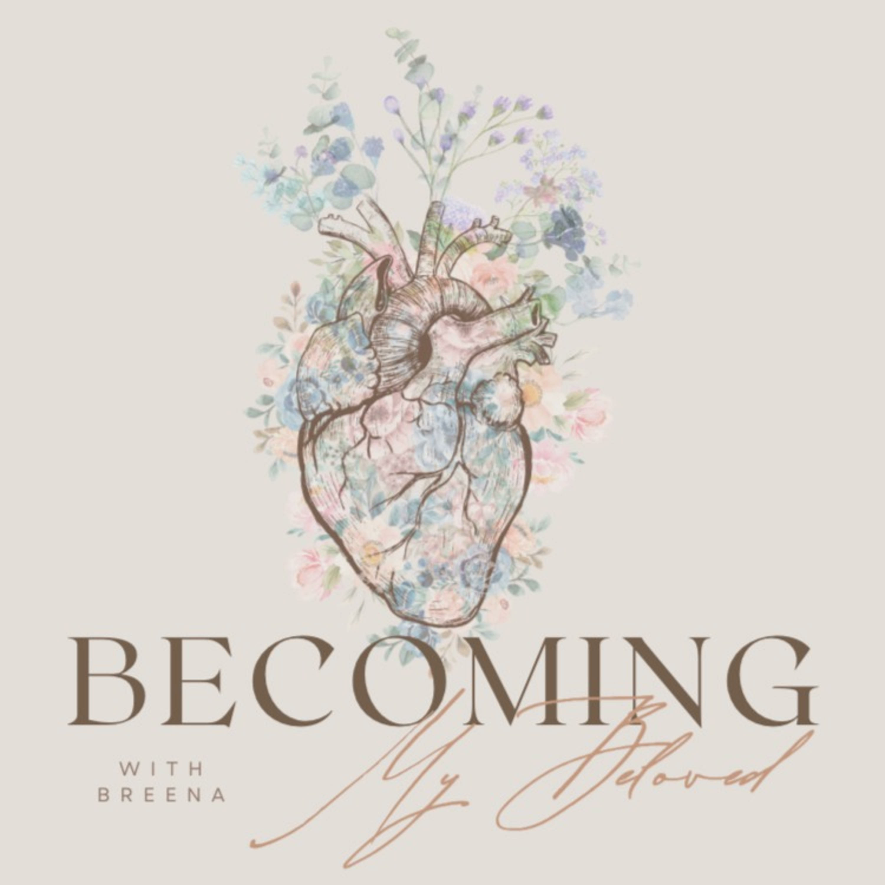 Becoming My Beloved podcast artwork