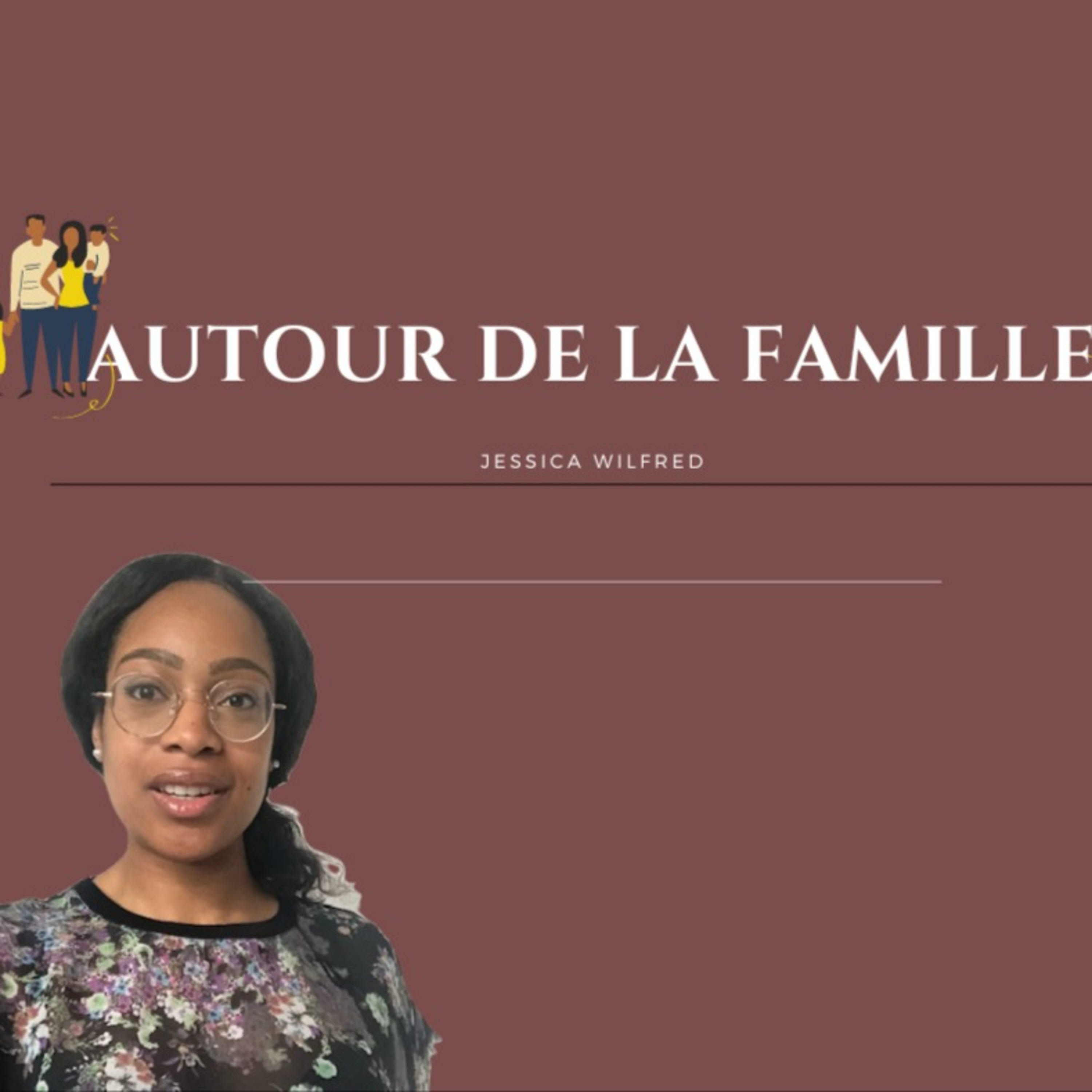 Restaure ta famille avec Jessica