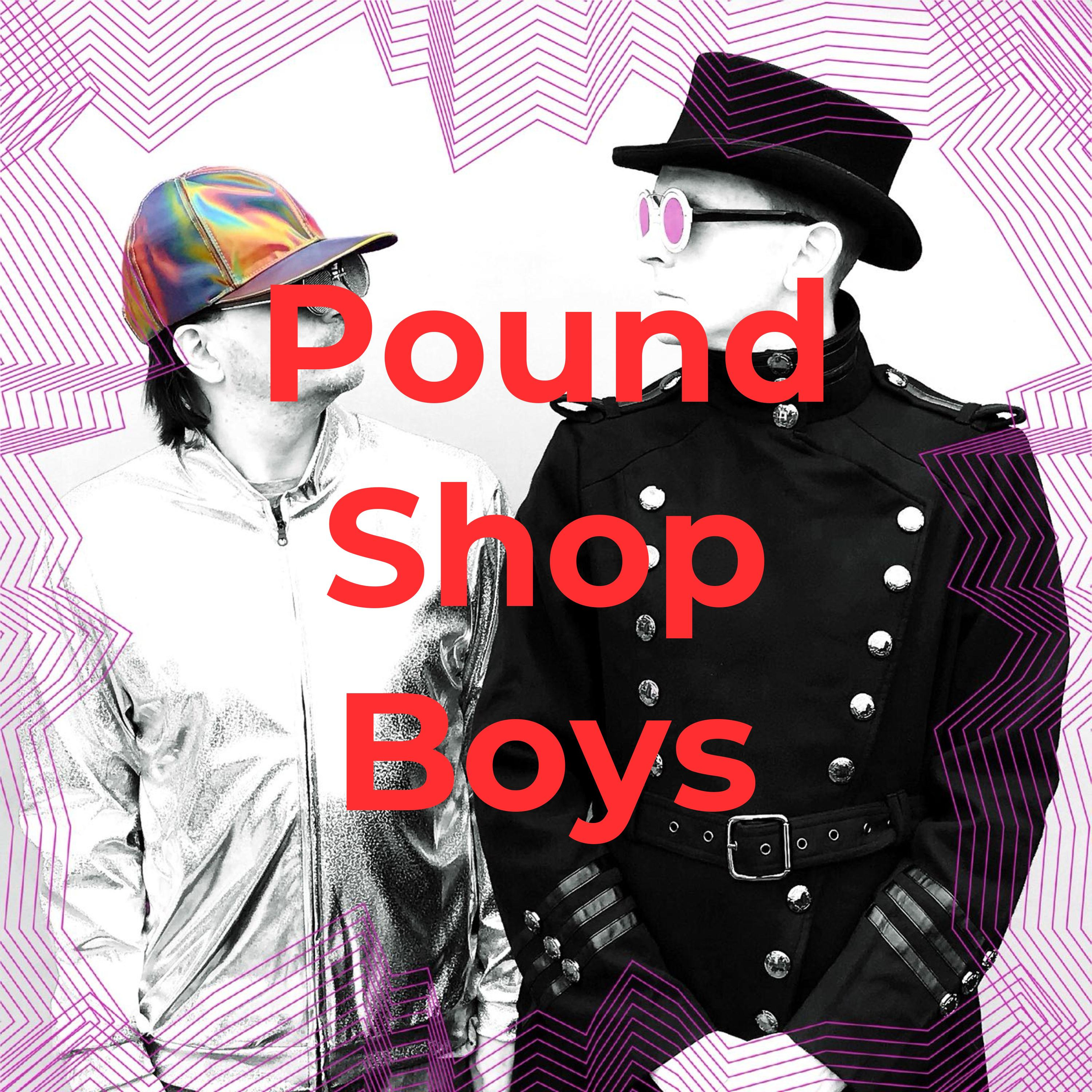 Pound Shop Boys
