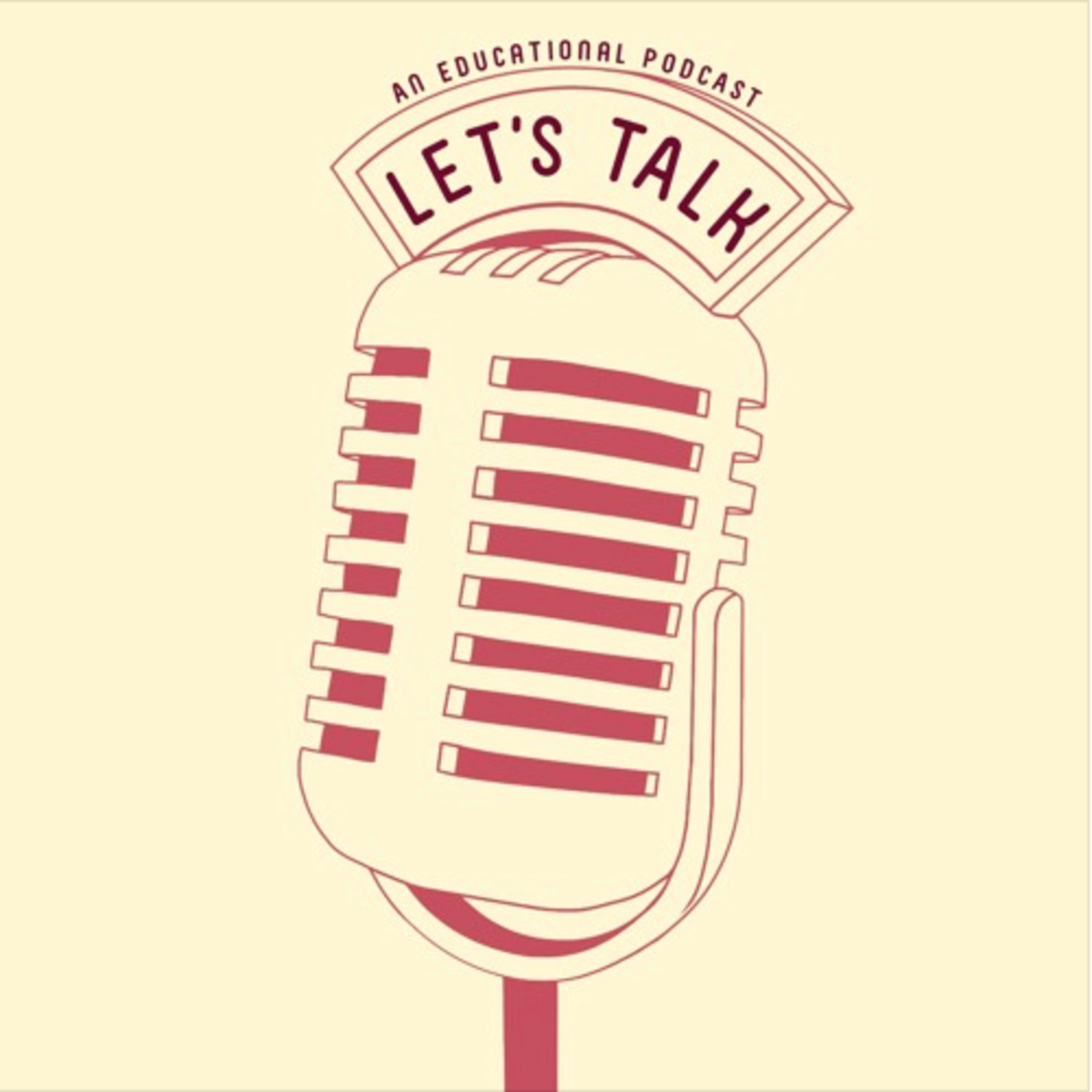 Let\'s Talk! - An Educational Res Podcast