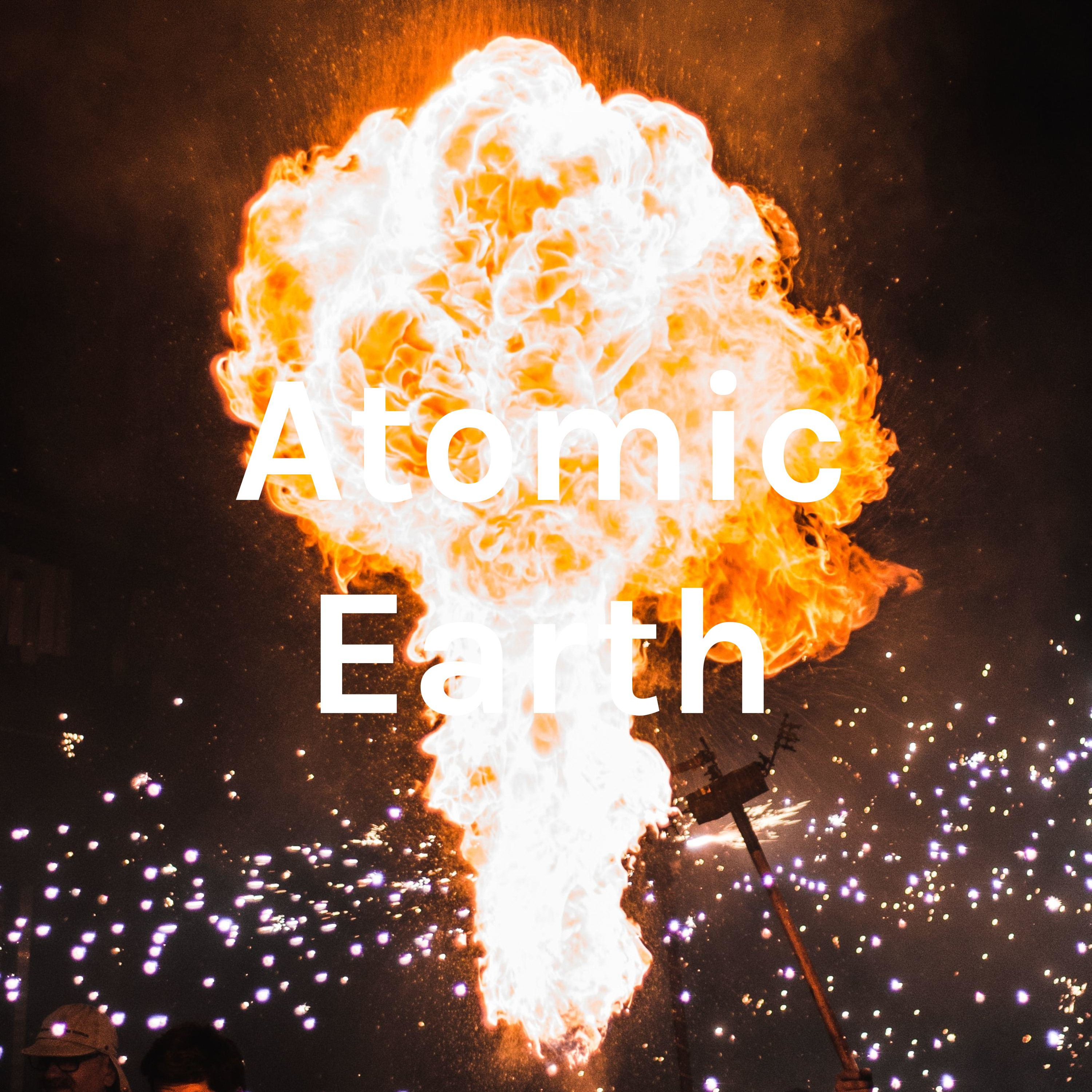 Atomic Earth