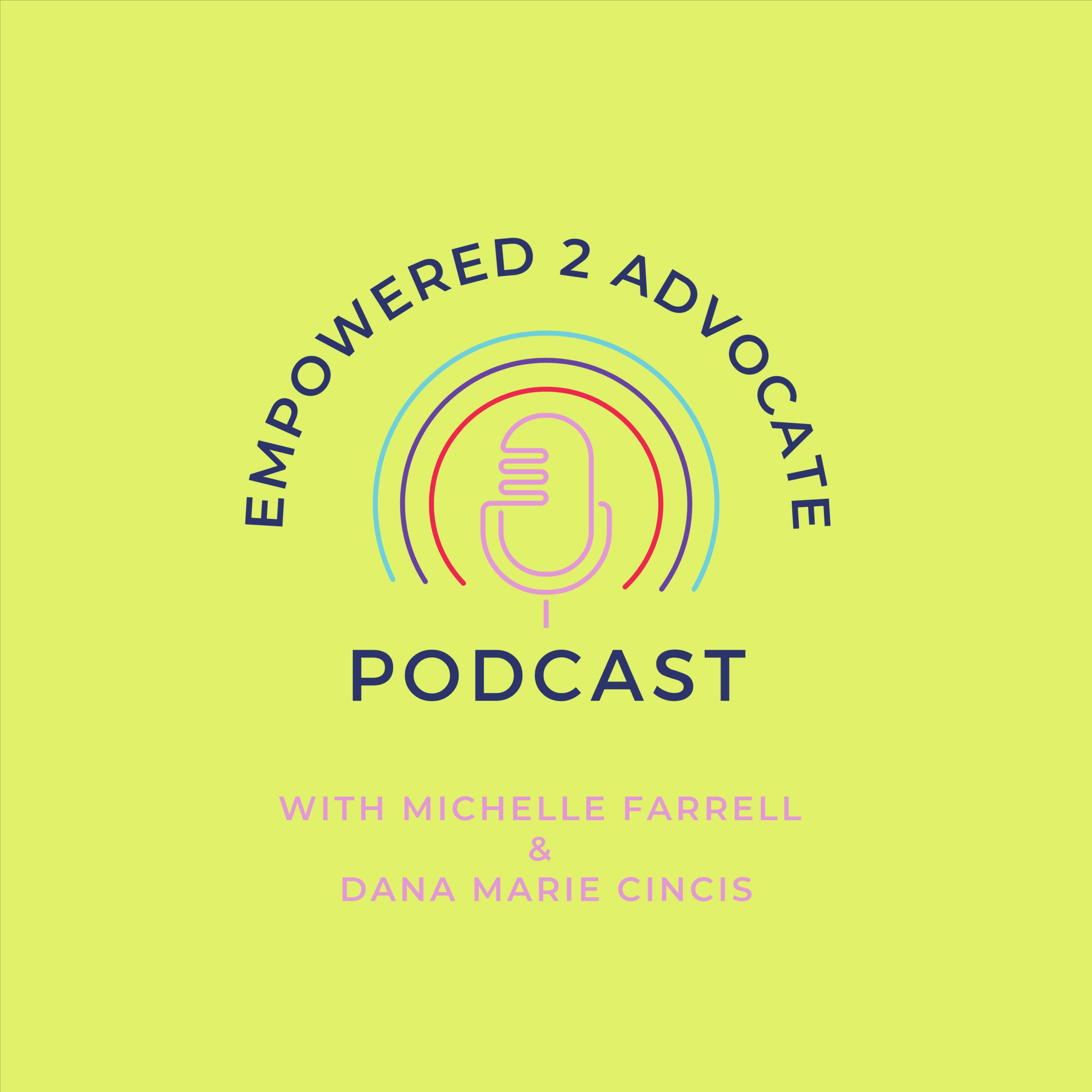 Empowered 2 Advocate