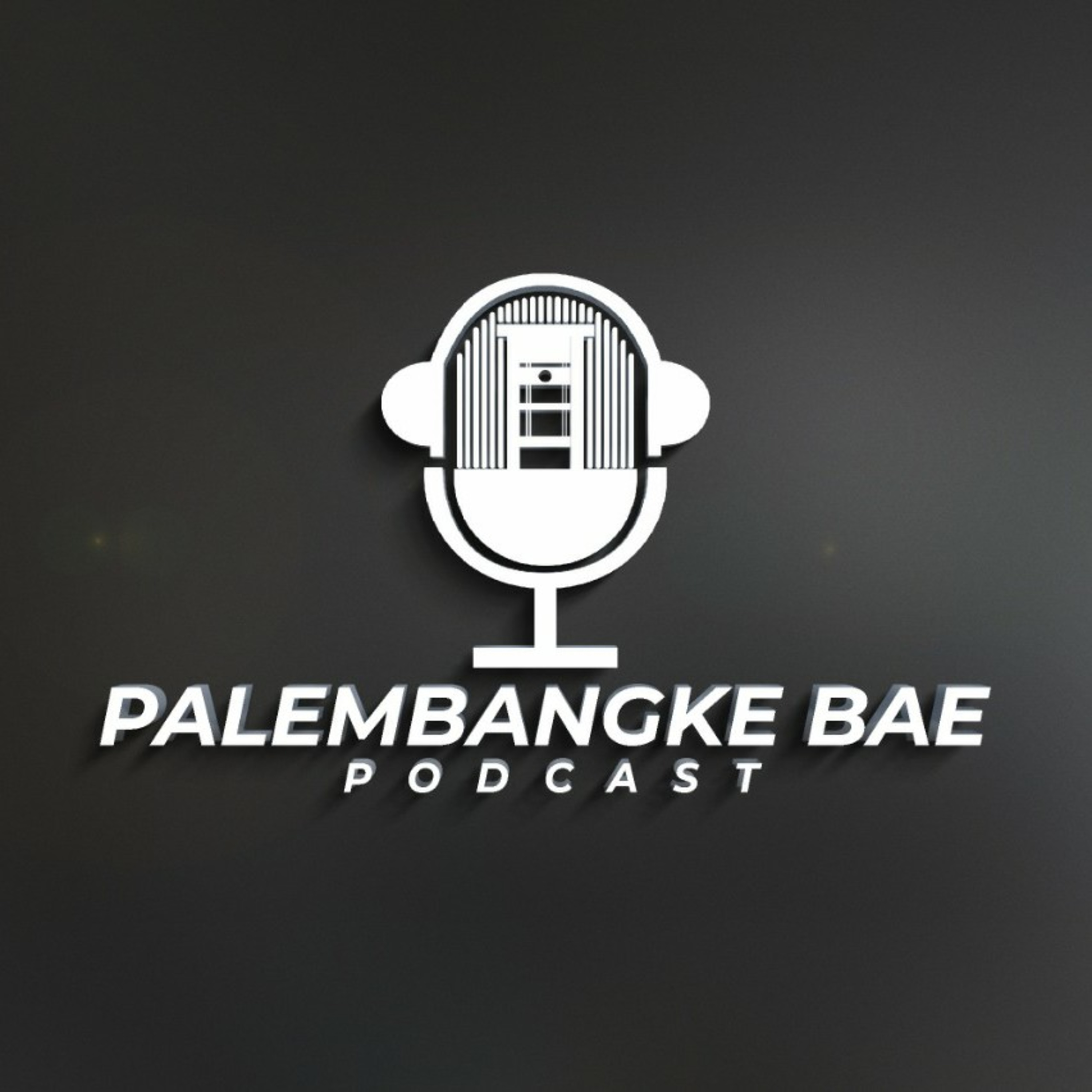 Podcast Palembangke Bae podcast artwork