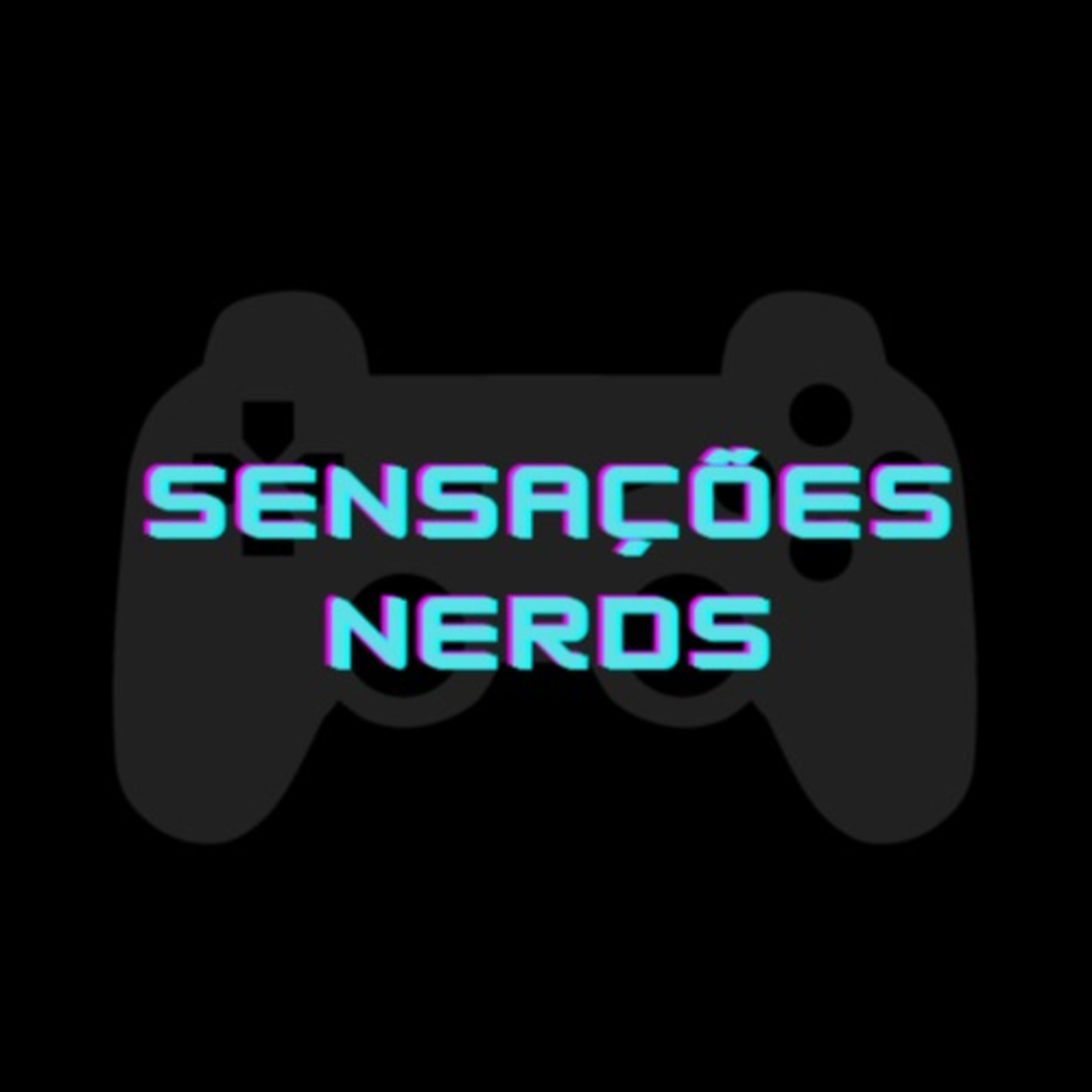 Sensações Nerds