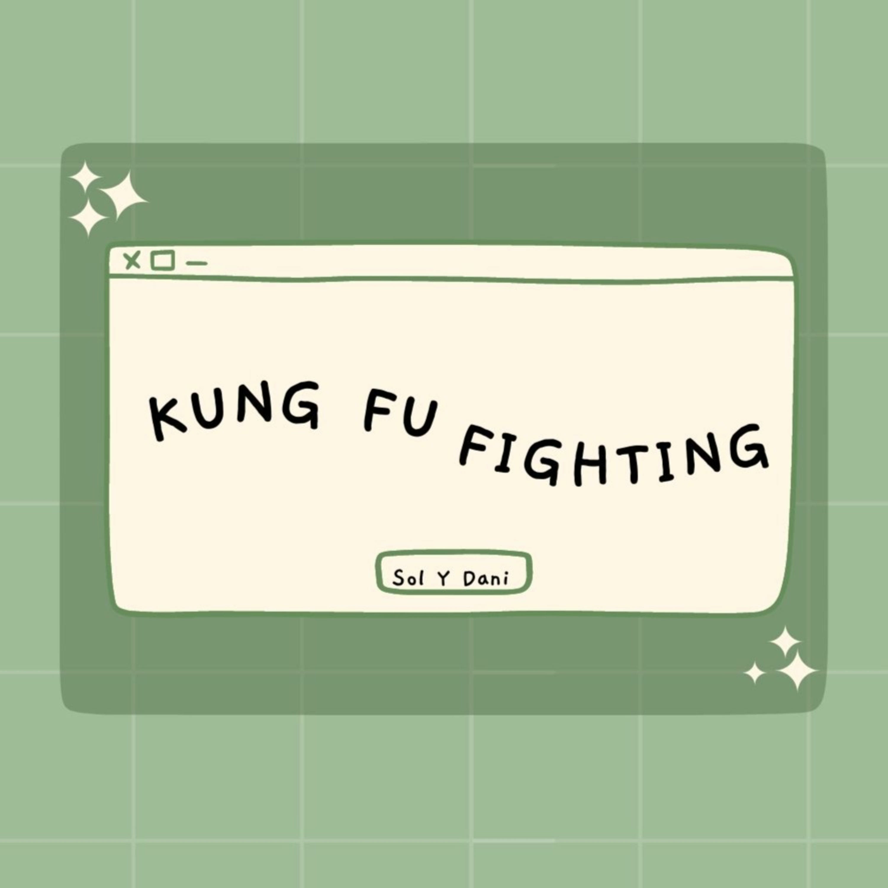 Kung Fu Fighting