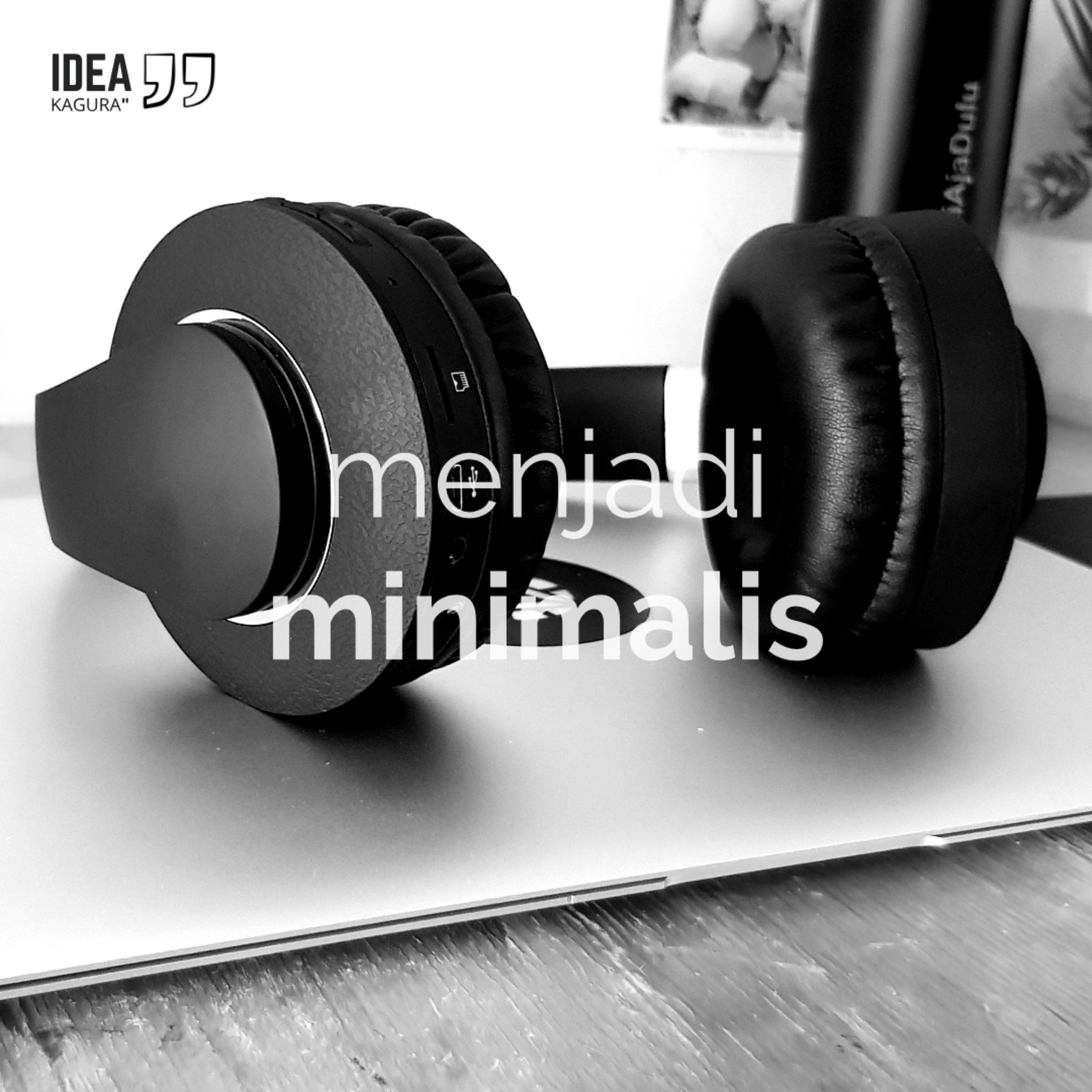 Menjadi Minimalis