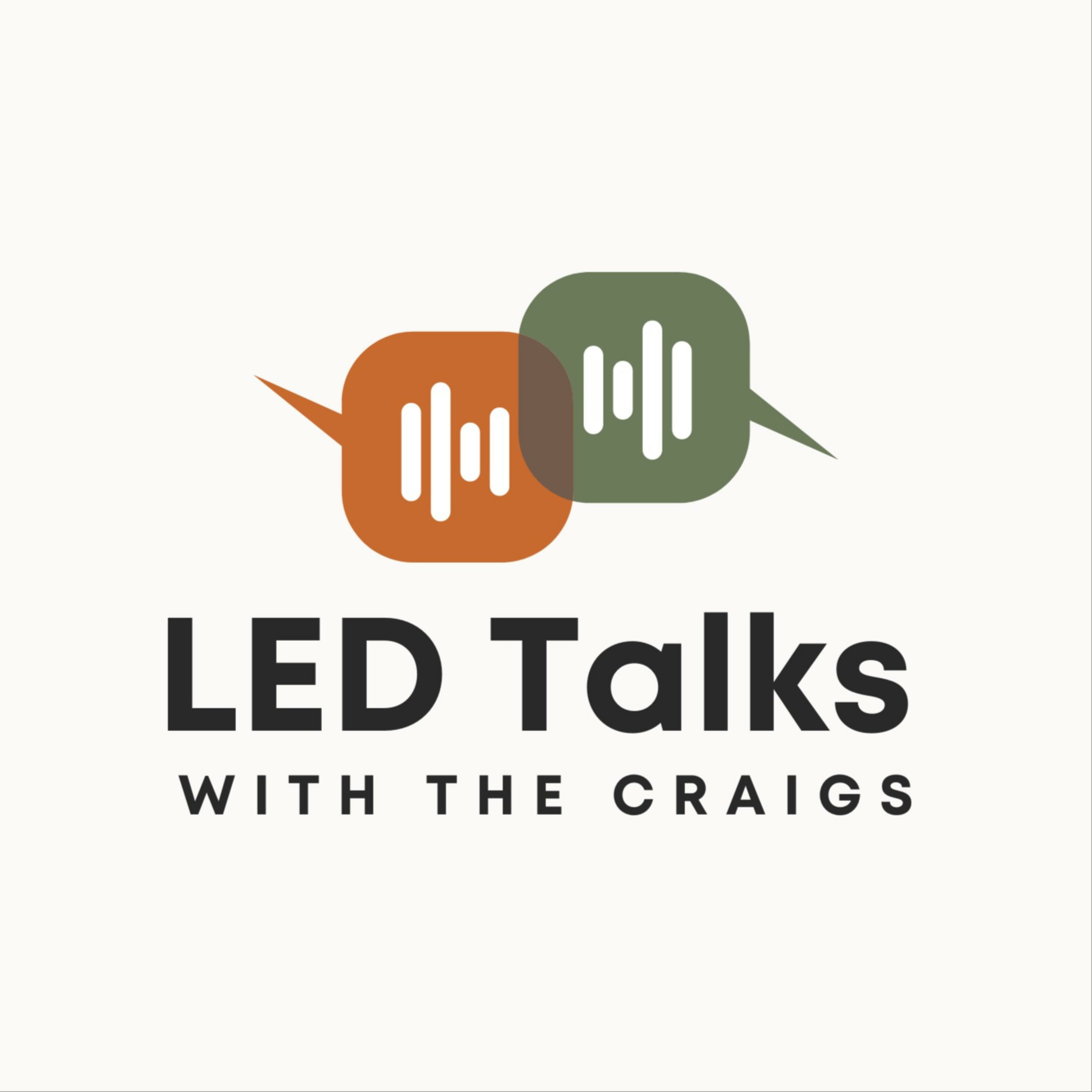 LED Talks with the Craigs