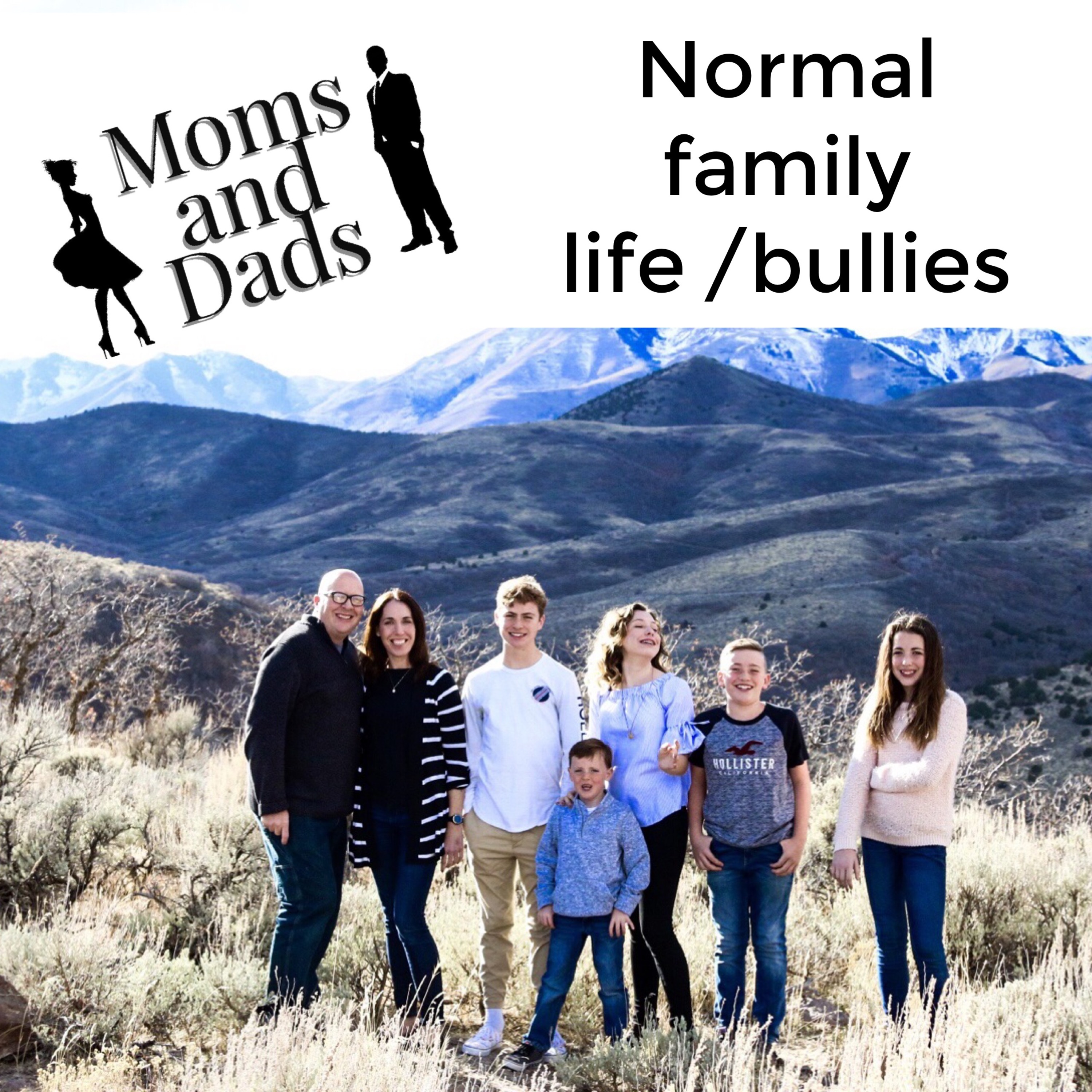 Our normal Family Life with a podcast/ whats up with bullies  episode artwork