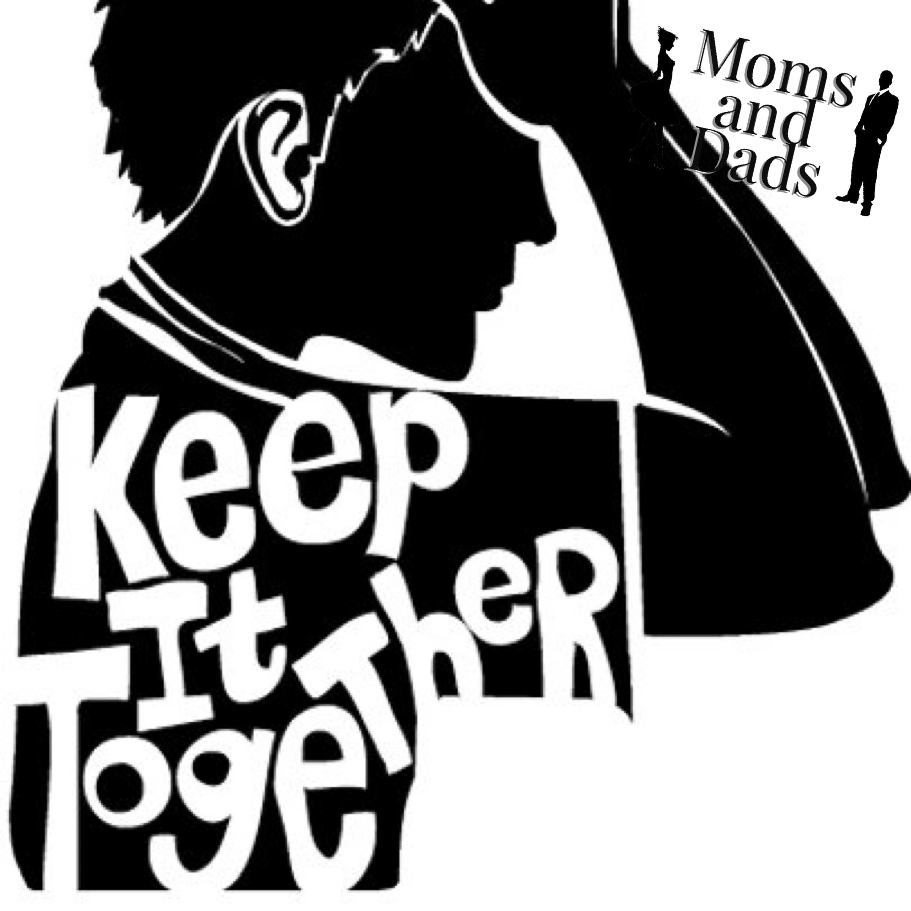 #58 How to keep it together  episode artwork