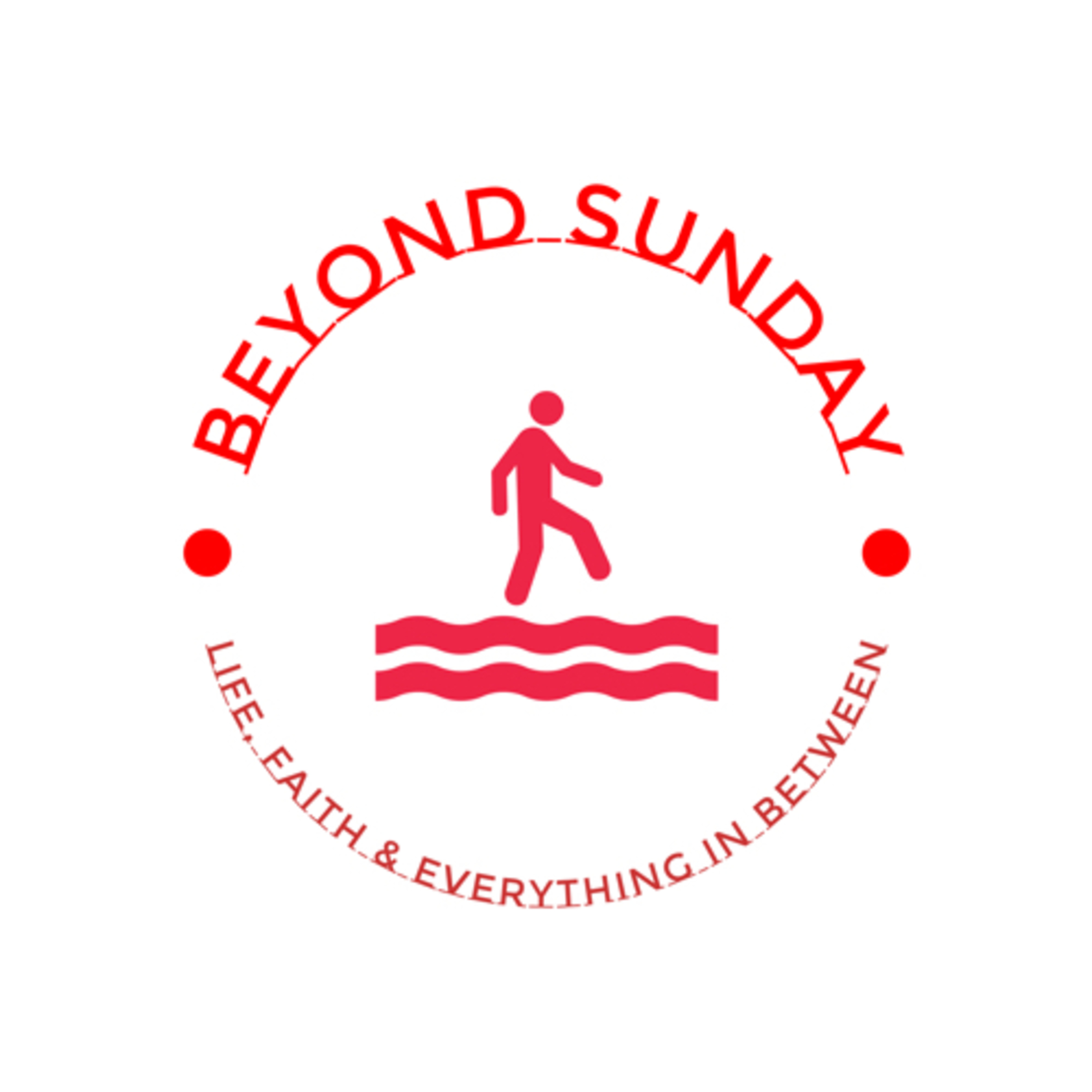 Beyond Sunday