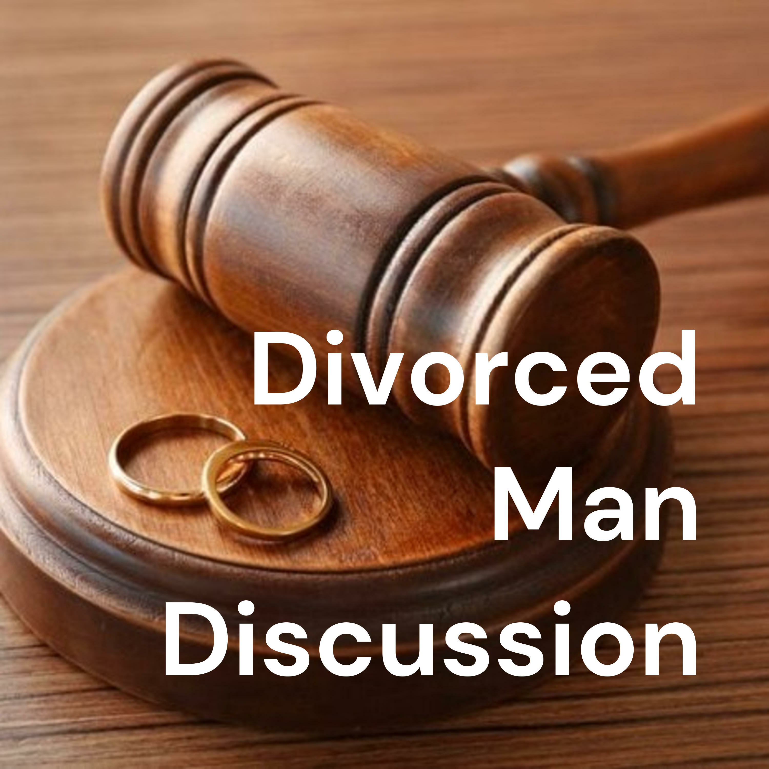 Divorced Man Discussion