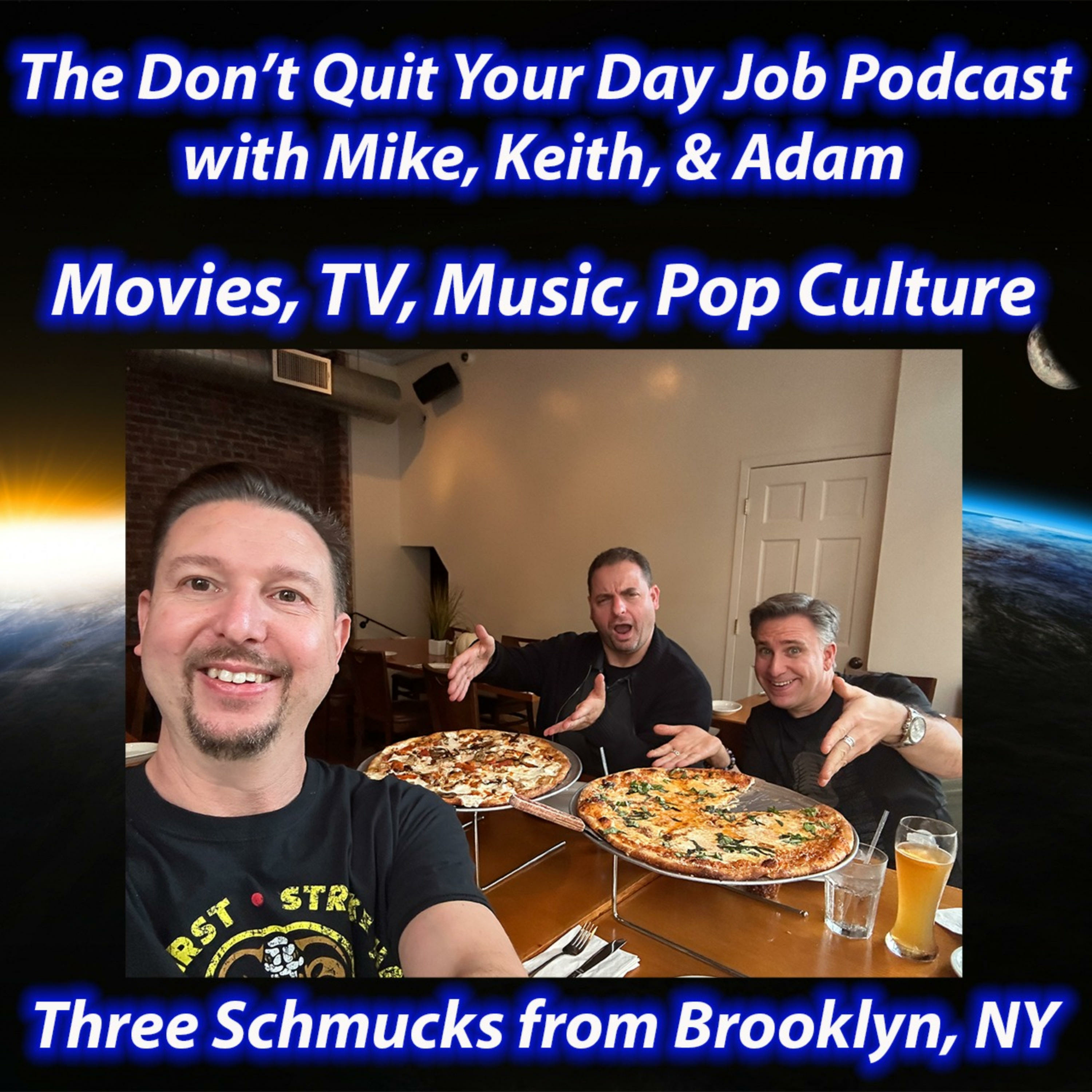 Don\'t Quit Your Day Job Podcast- Mike, Keith, Adam